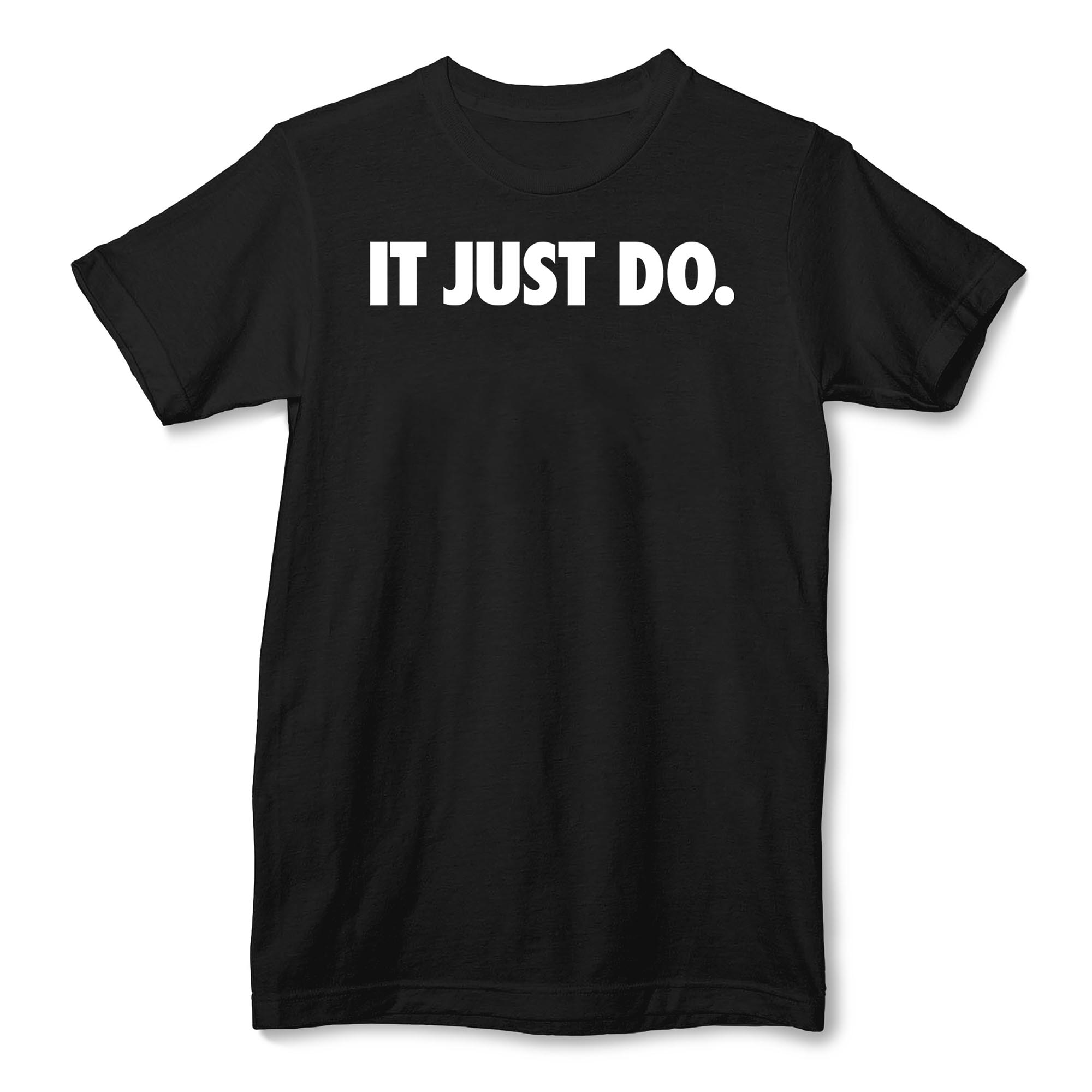 just do it tee shirt