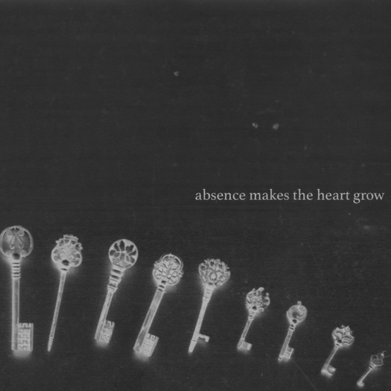 absence makes the heart grow / Daffo
