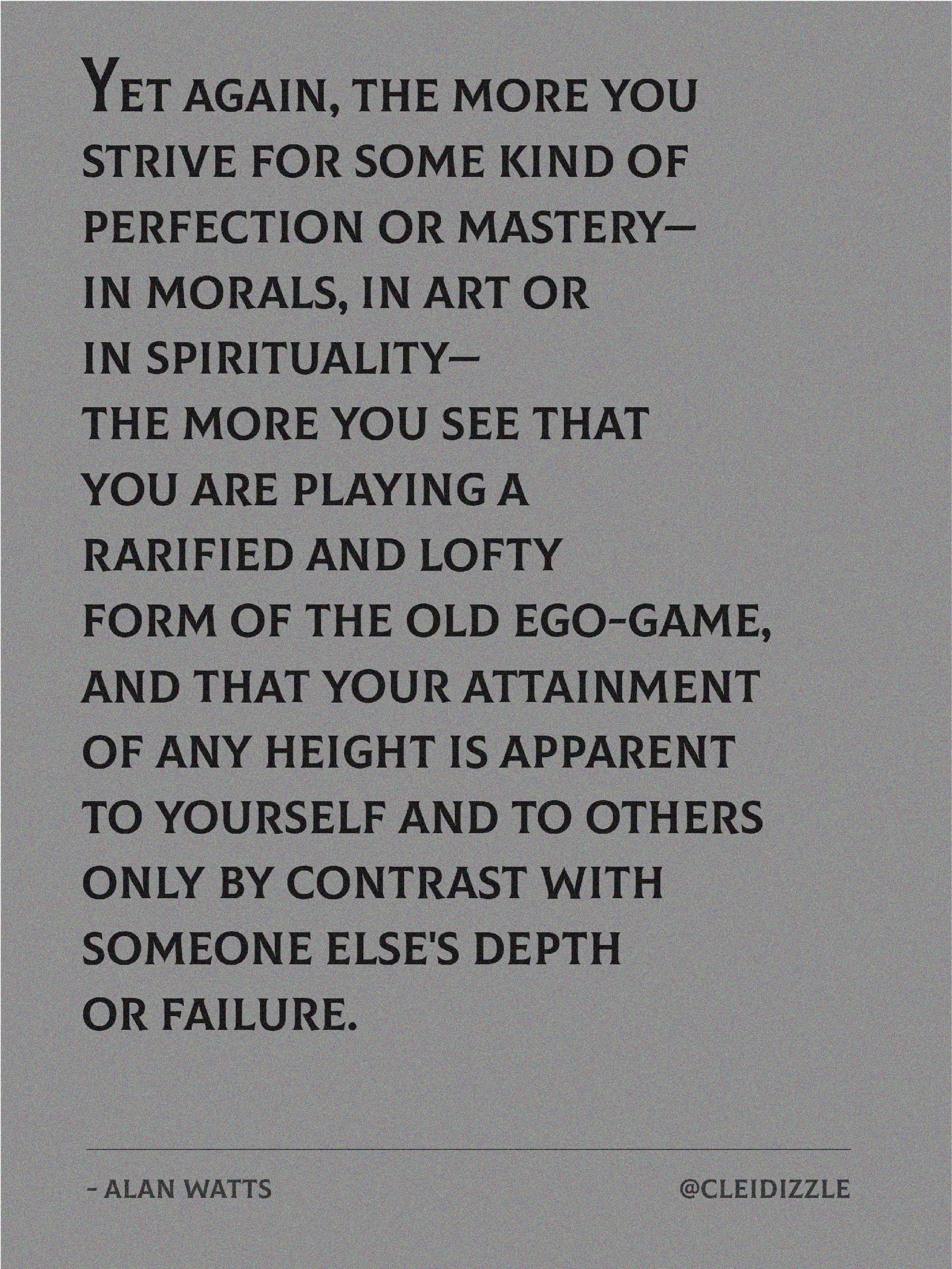 Alan Watts Ego Game Quote, A6.
