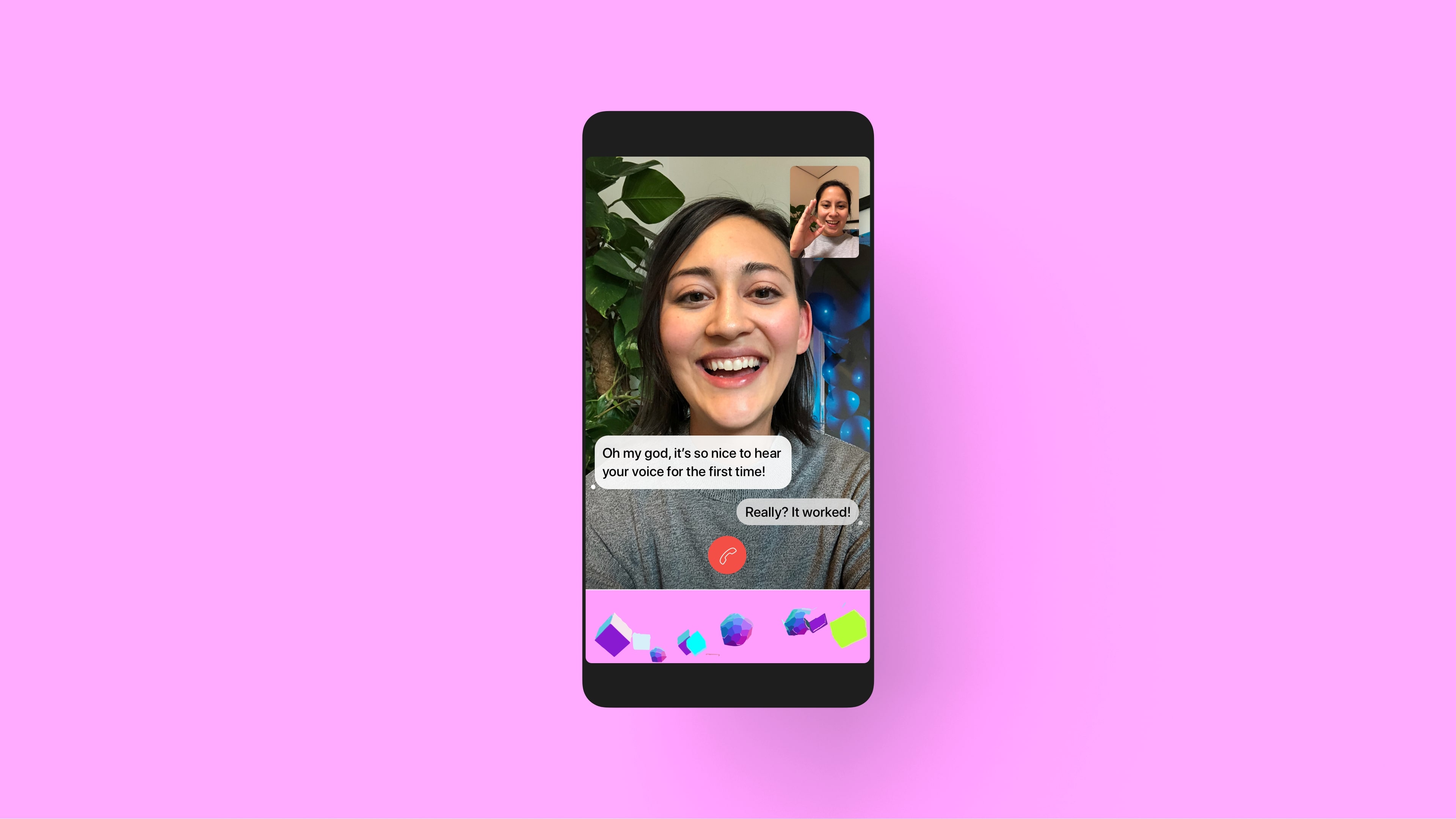 Feng can see her friend and what her friend is saying in the form of chat bubbles. There are two different ways of delivering information and receiving it, yet it is a single, shared conversation.