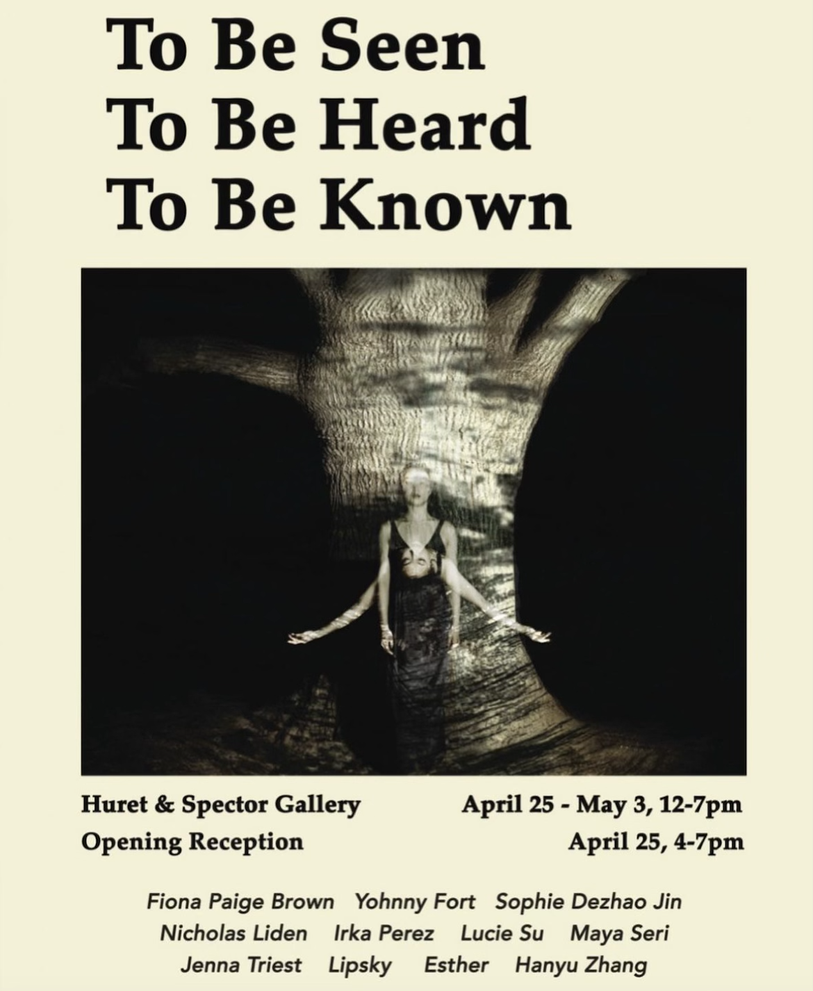 To Be Seen, To Be Heard, To Be Known (Spring 2023)