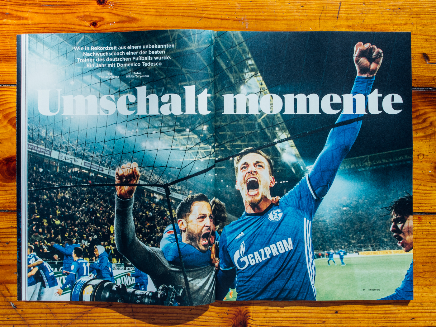 11Freunde #198 / Ein Jahr unterwegs mit Tedesco / April 2018