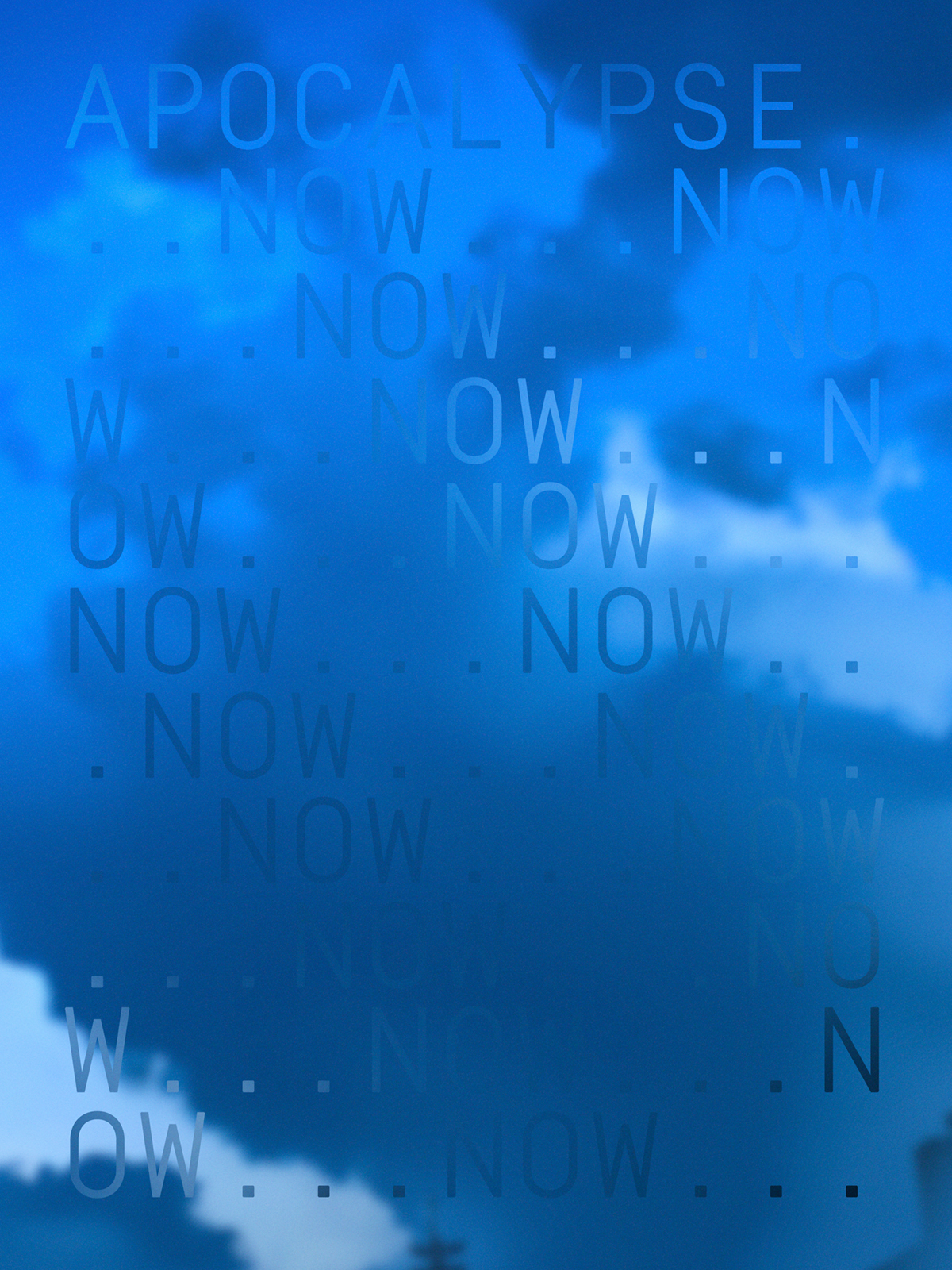 (APOCALYPSE...NOW...)