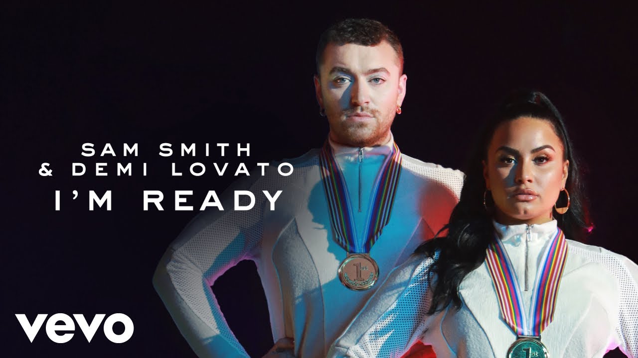 sam smith, demi lovato - i'm ready