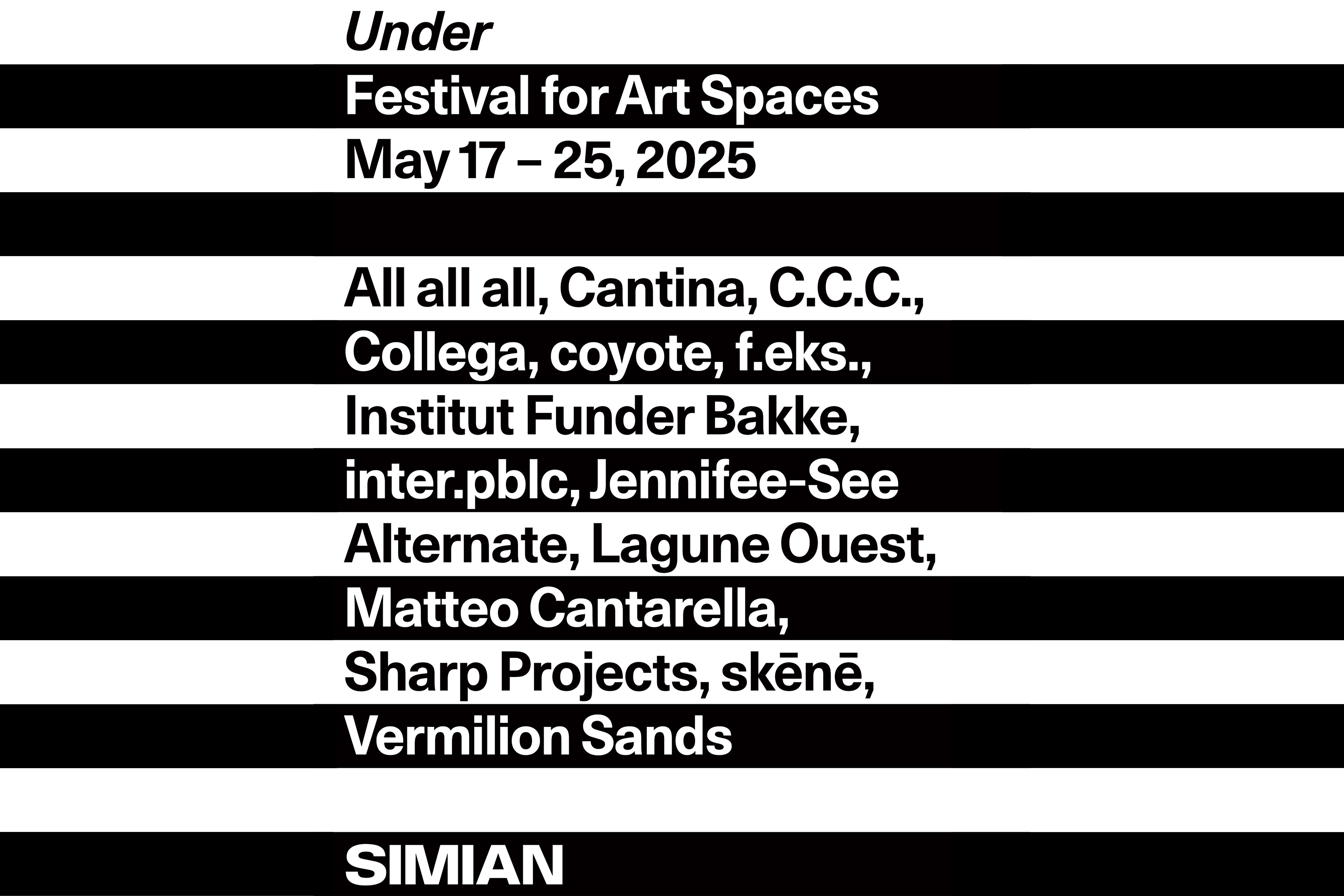 Under - Festival for Art Spaces, Simian, "S for Sound, S for Solidarity", f.eks., Copenhagen, 2025