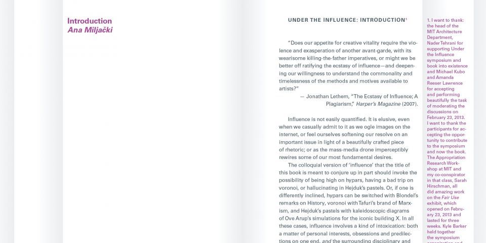 Design Concept and Assistant Editor for MIT Architecture: Under the Influence (2014).