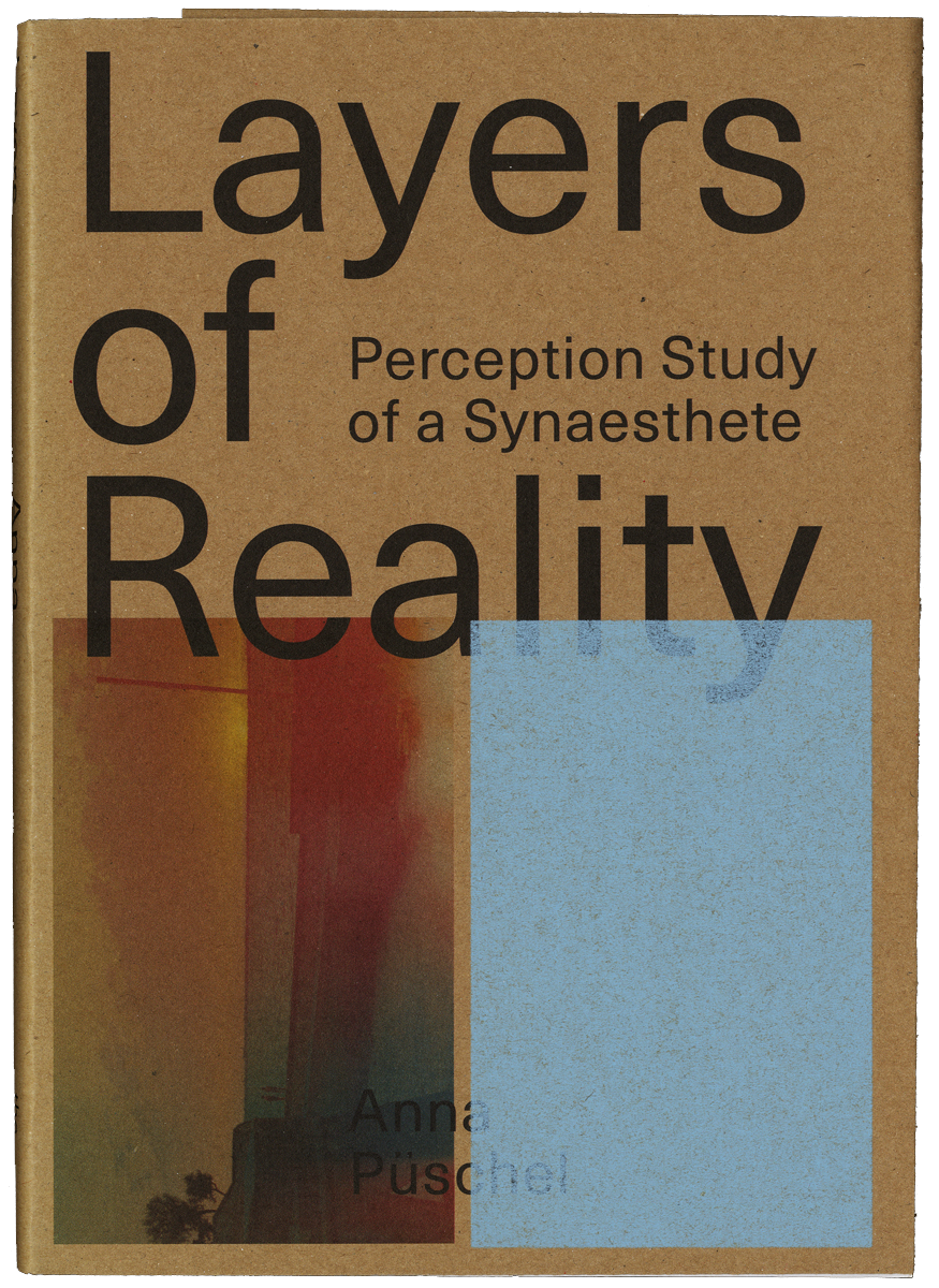 Layers of RealityAnna Püschel, 2017Best Dutch Book Design 2017Layers of RealityAnna Püschel