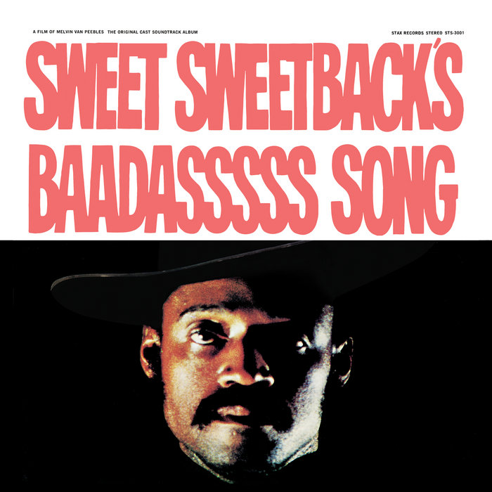 Sweet Sweetback's Baadasssss Song - Melvin Van Peeble (1971)