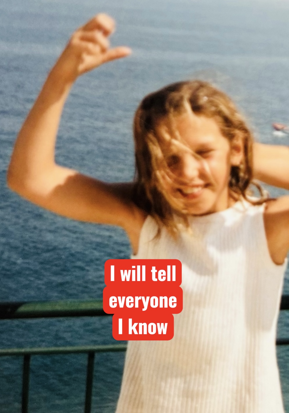 Giannina Adriana Lisitano, I will tell everyone I know, 1989/2026