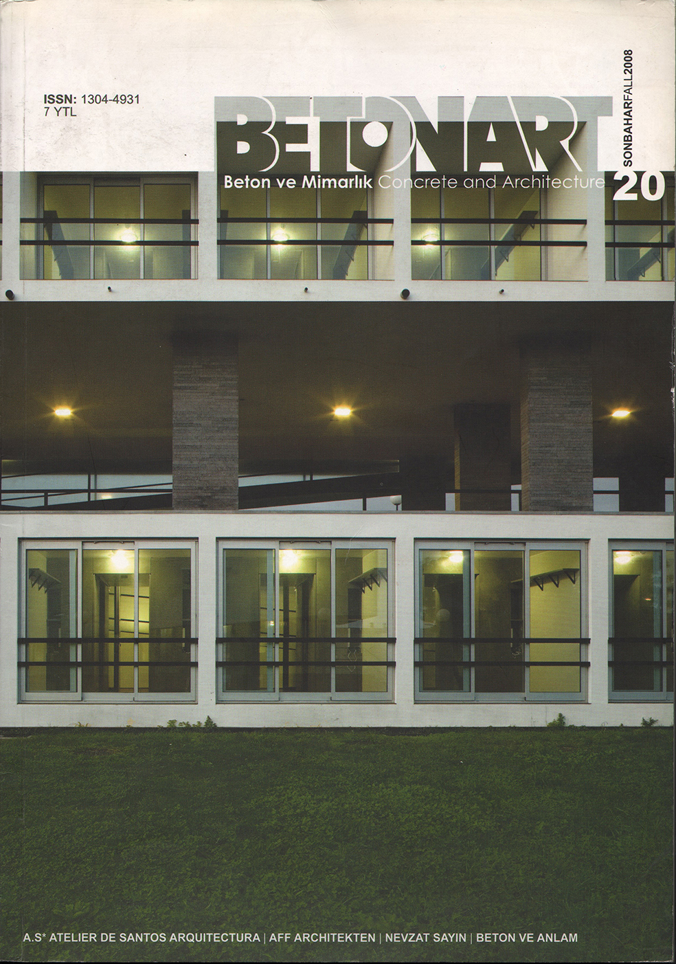 Betonart  2008   Yahşibey Evleri