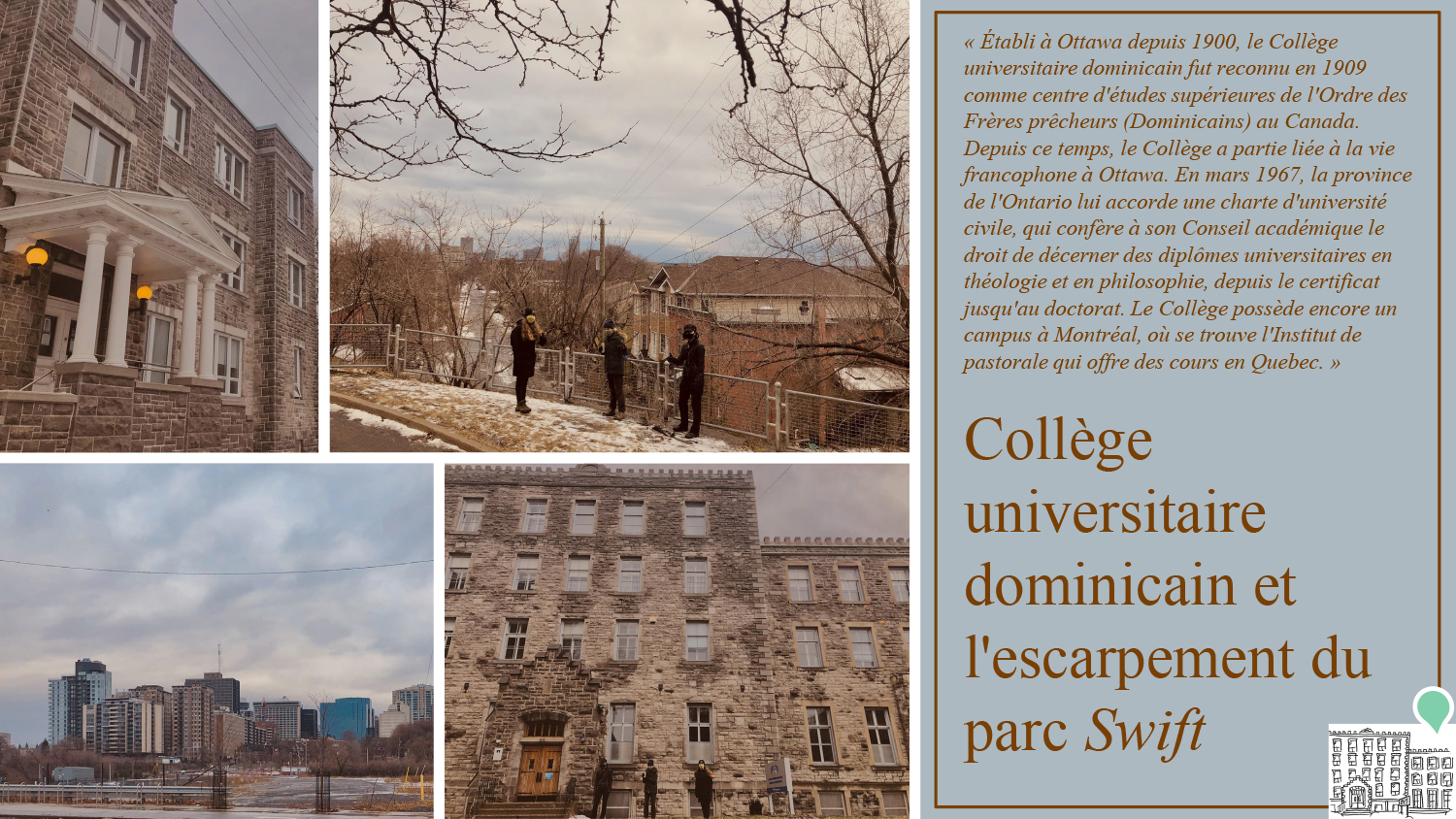 Collège universitaire dominicain et l'escarpement du parc Swift