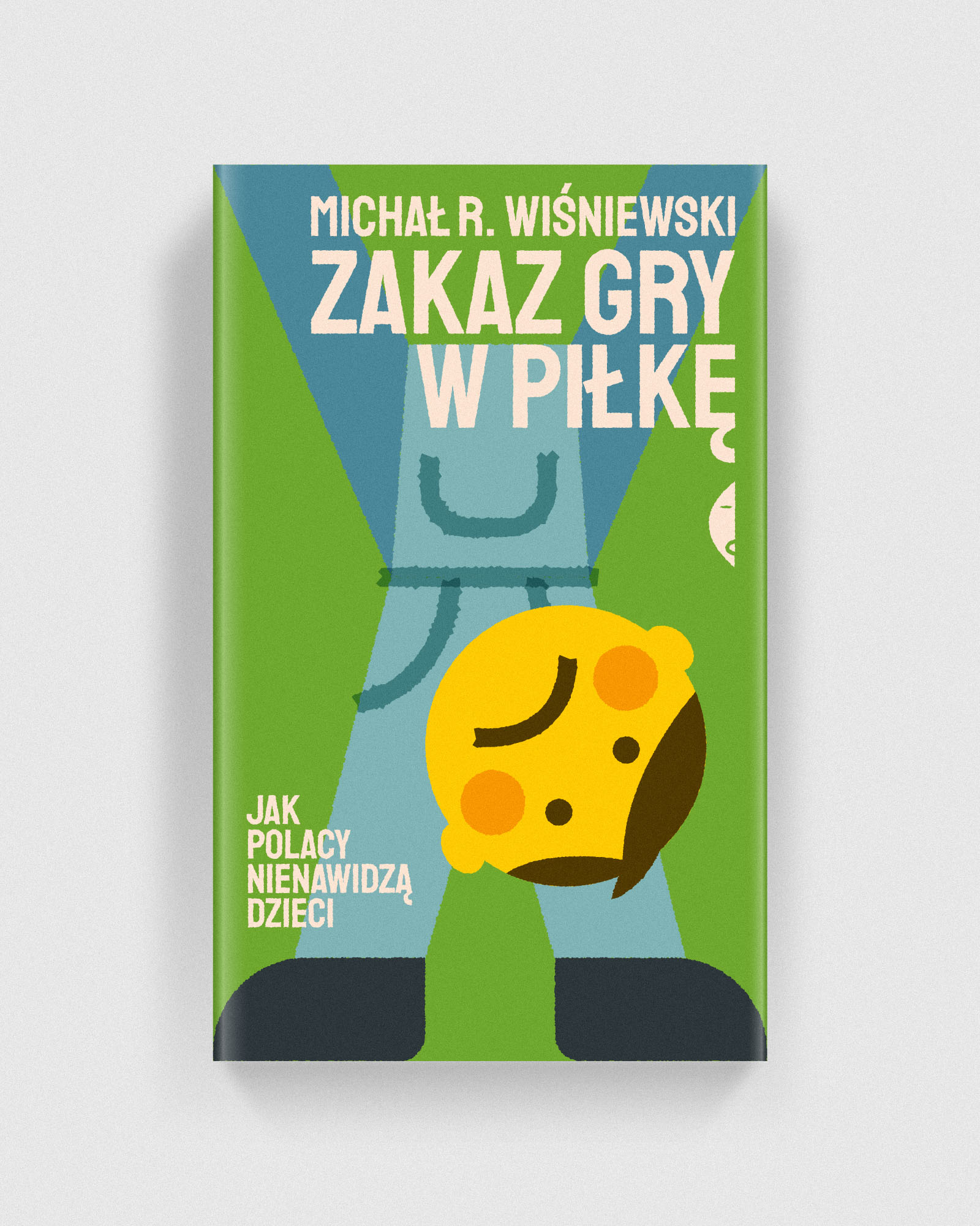 Zakaz Gry w PiłkęMichał R. WiśniewskiCzarne Publishing