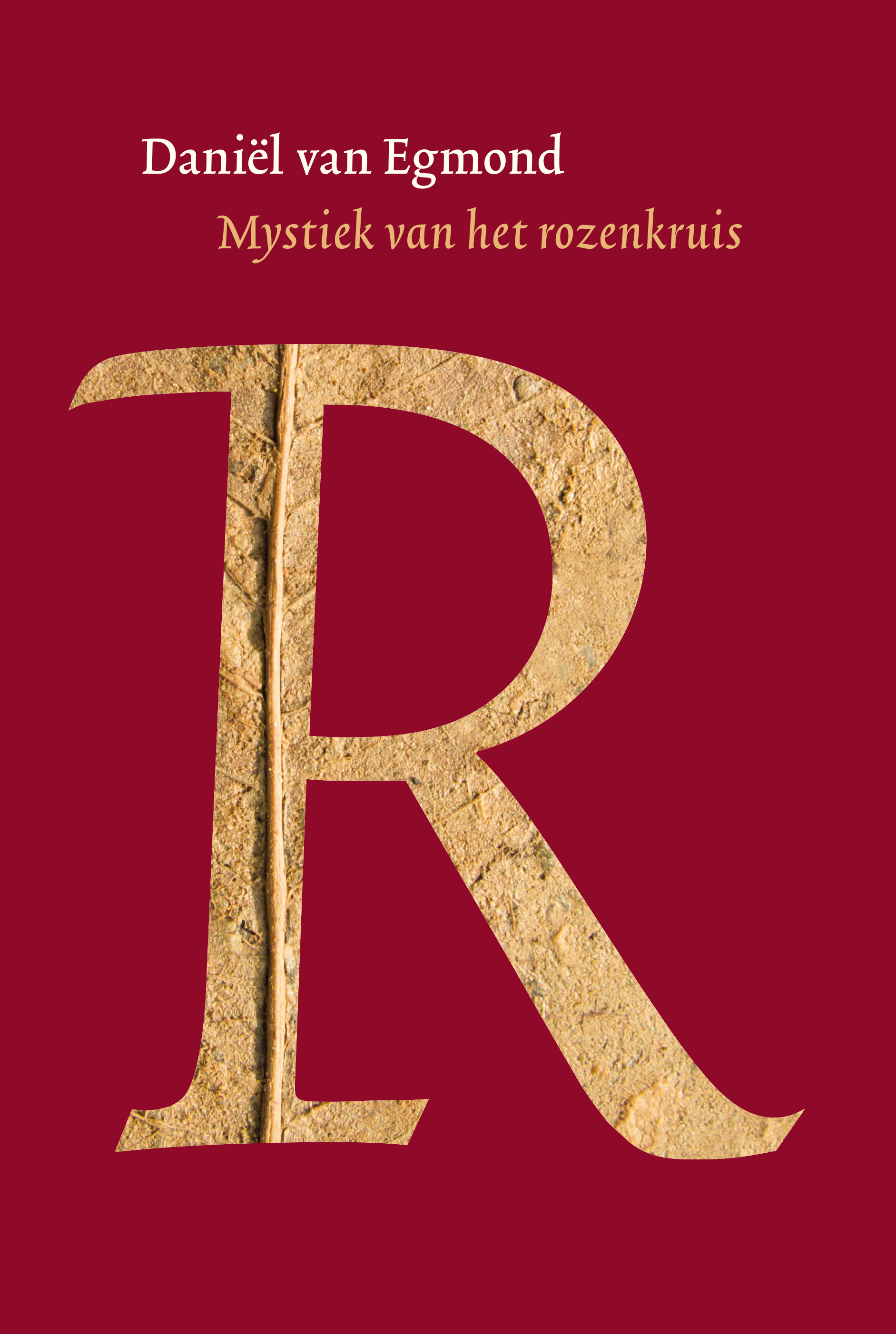 Daniël van Egmond • Mystiek van het rozenkruis