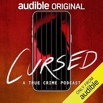 Cursed // Podcast // Audible