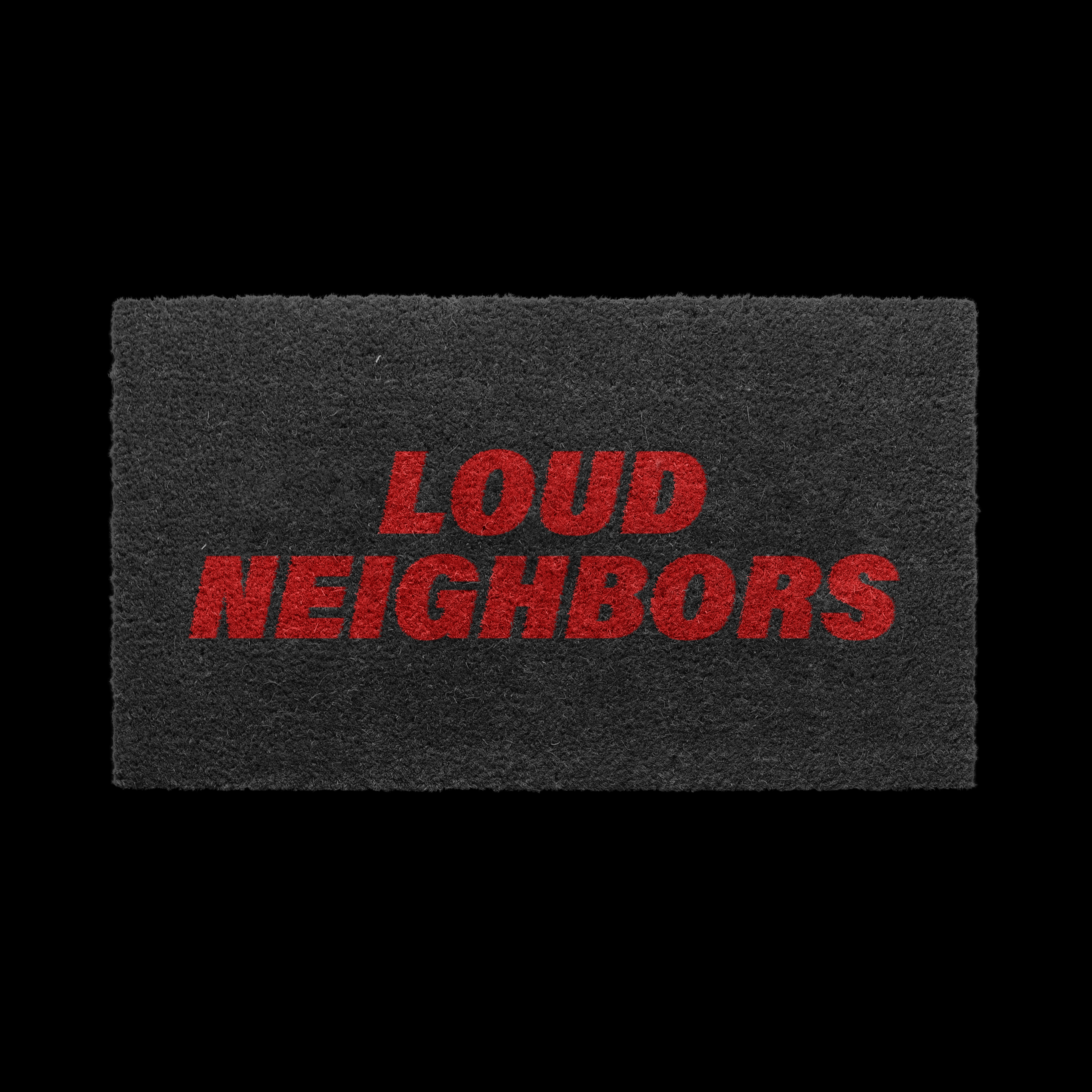 'Loud neighbors' doormat #futurestolenitems
