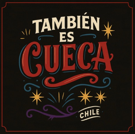 DANIEL MU&Ntilde;OZ Y LOS MARUJOS | TAMBI&Eacute;N ES CUECA