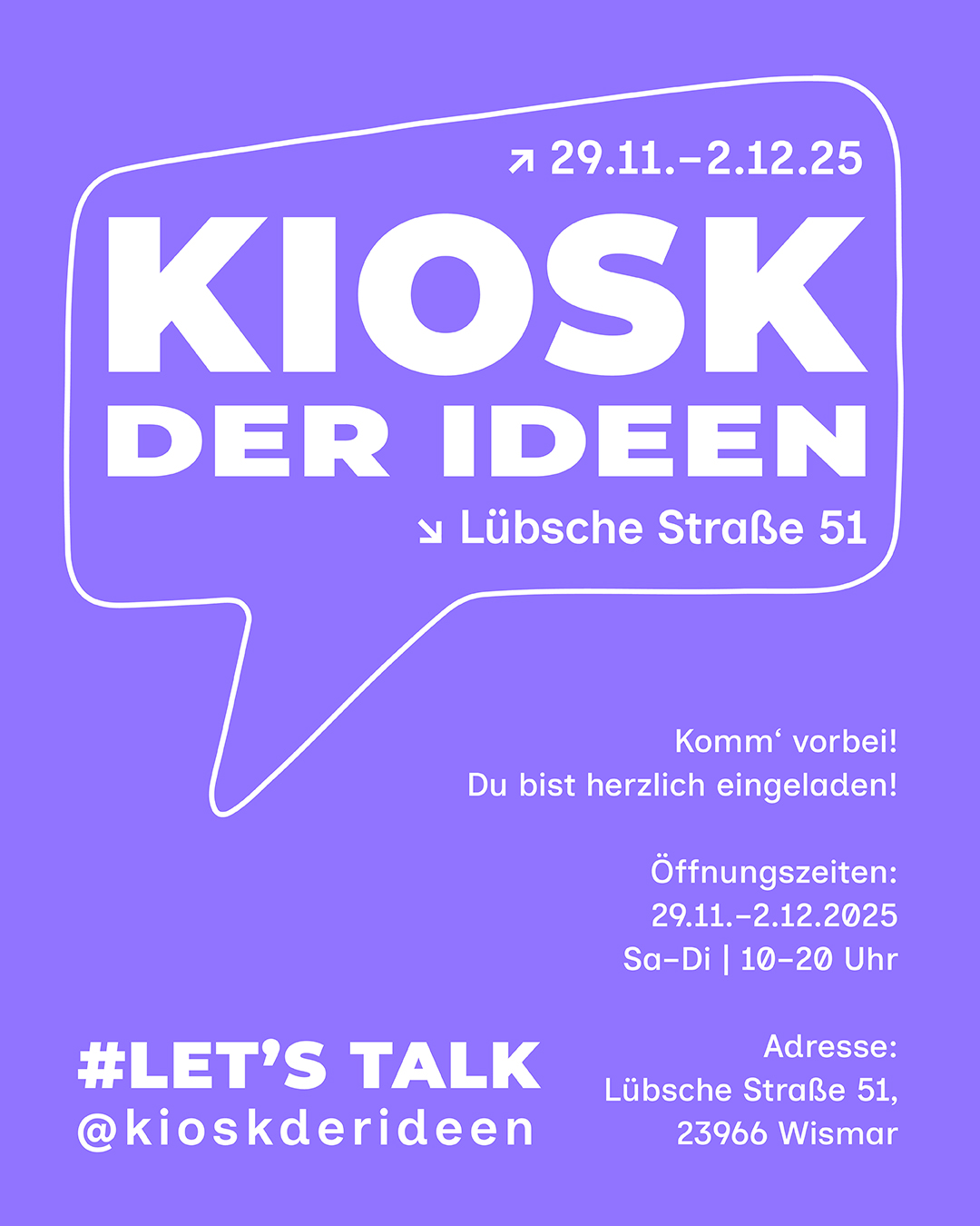 "KIOSK DER IDEEN"29.11.-02.12.2510:00-20:00 Uhr