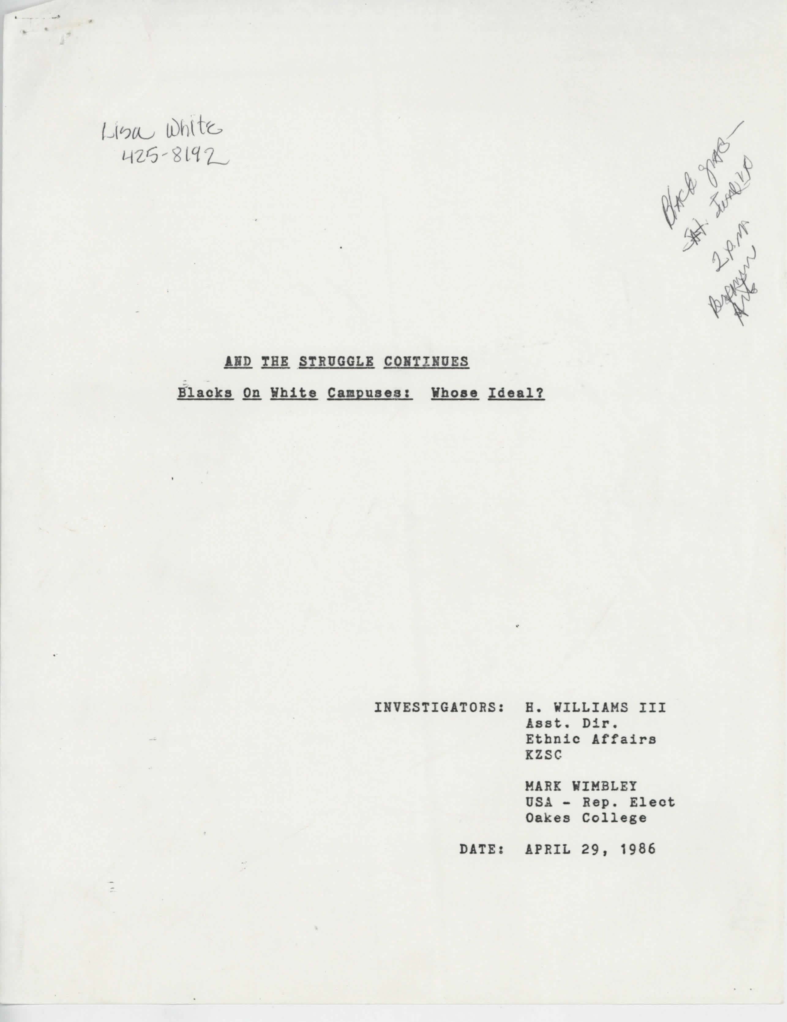 Excerpts from 1986 report "And the Struggle Continues: Black's on White Campuses--Whose Ideal?"