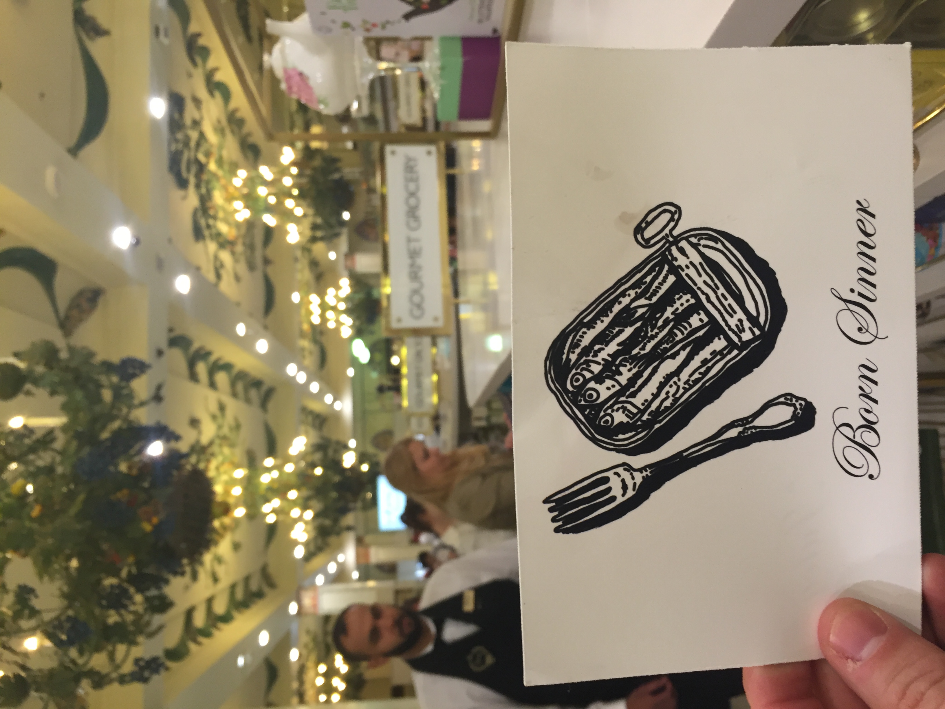 I left this card in the Food Halls at Harrods in London.