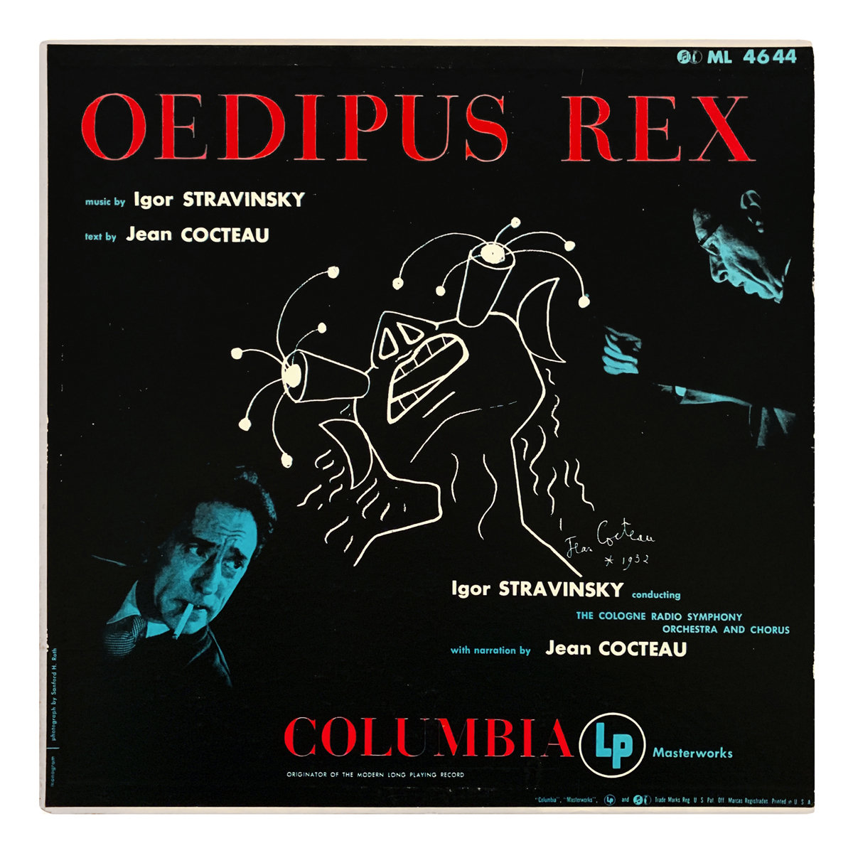 Columbia Masterworks ML 4644 Igor Stravinsky / Jean Cocteau - Oedipus Rex Kölner Rundfunk Sinfonieorchester und Chor - Igor Stravinsky Jean Cocteau Design: Monogram (credited) | Jean Cocteau (artwork)