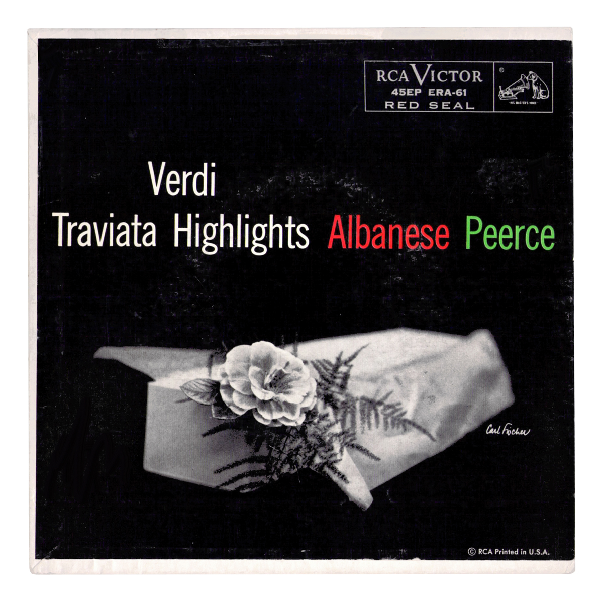RCA Victor ERA 61 Giuseppe Verdi - La traviata (excerpts) RCA Victor Symphony Orchestra - Victor Trucco / Frieder Weissmann Licia Albanese | Jan Peerce Design: Carl Fischer (credited)