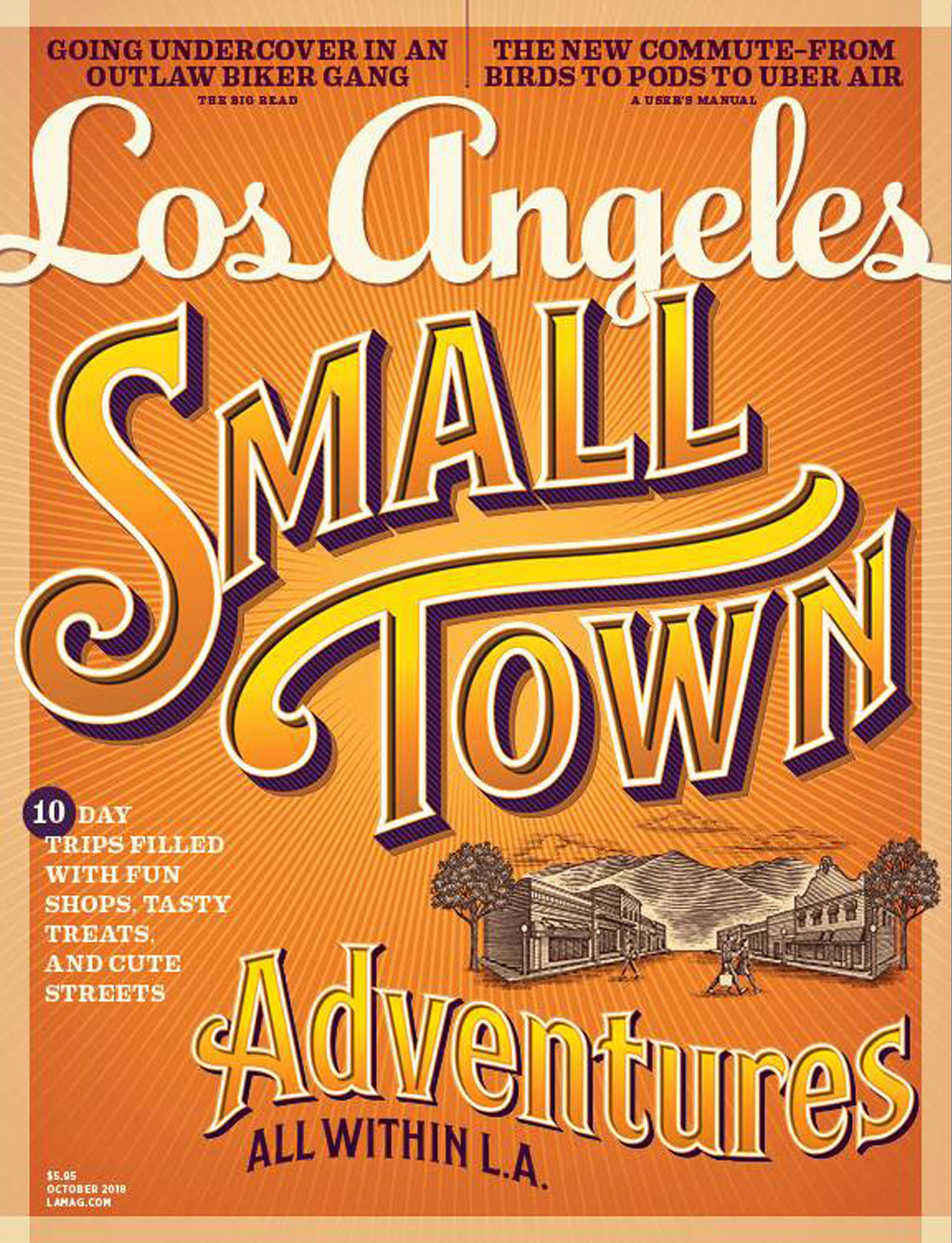 Los Angeles Magazine – Small Town Adventures – October 2018