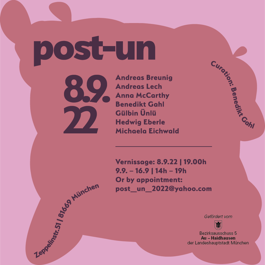 Gruppenausstellung "post-un", 2022