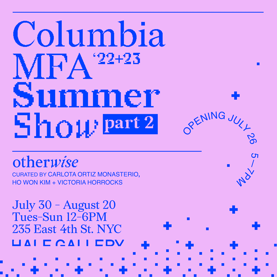 Columbia MFA Summer Show invitations and show graphics.