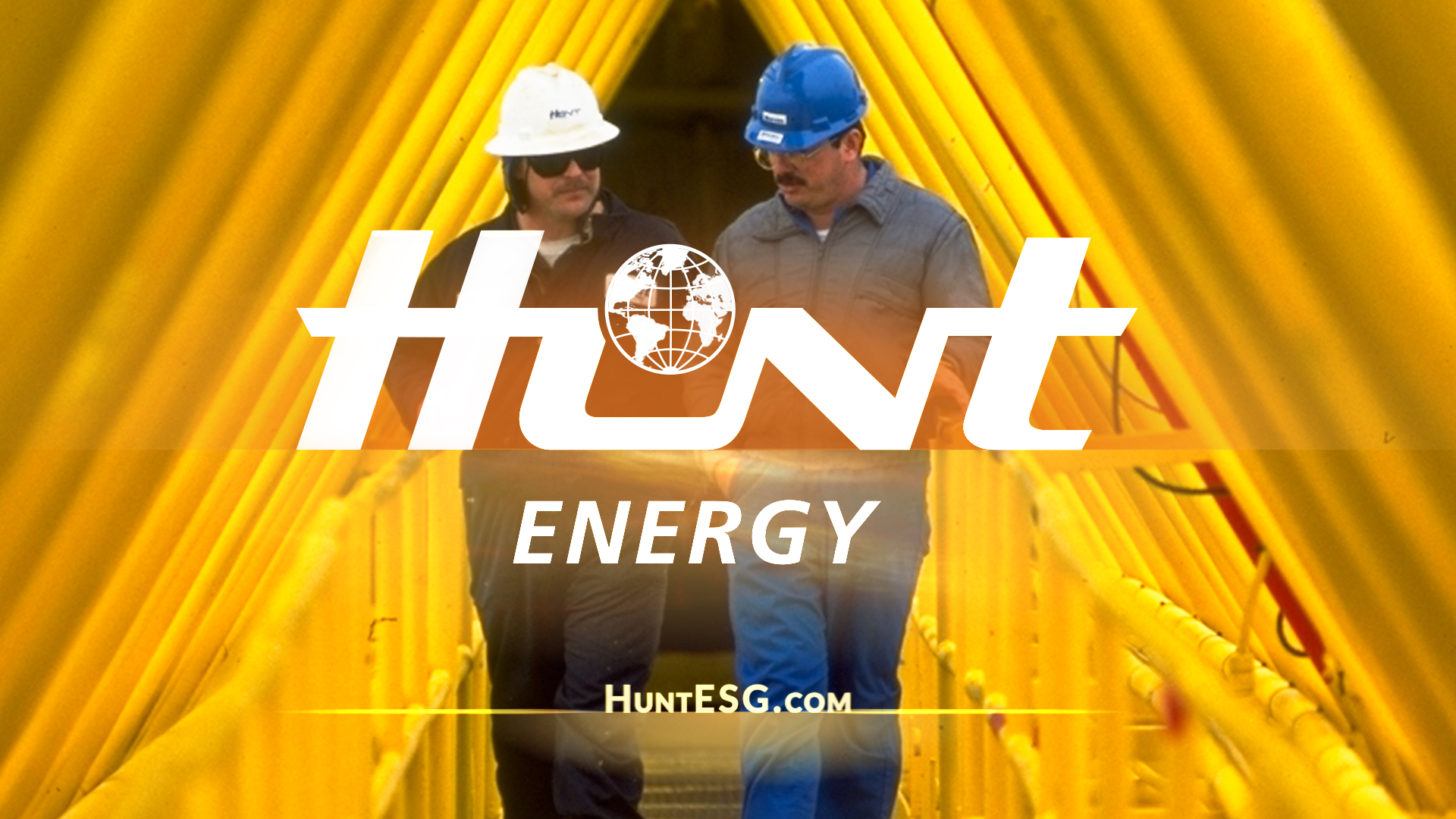 HUNT ENERGY  Broadcast Package