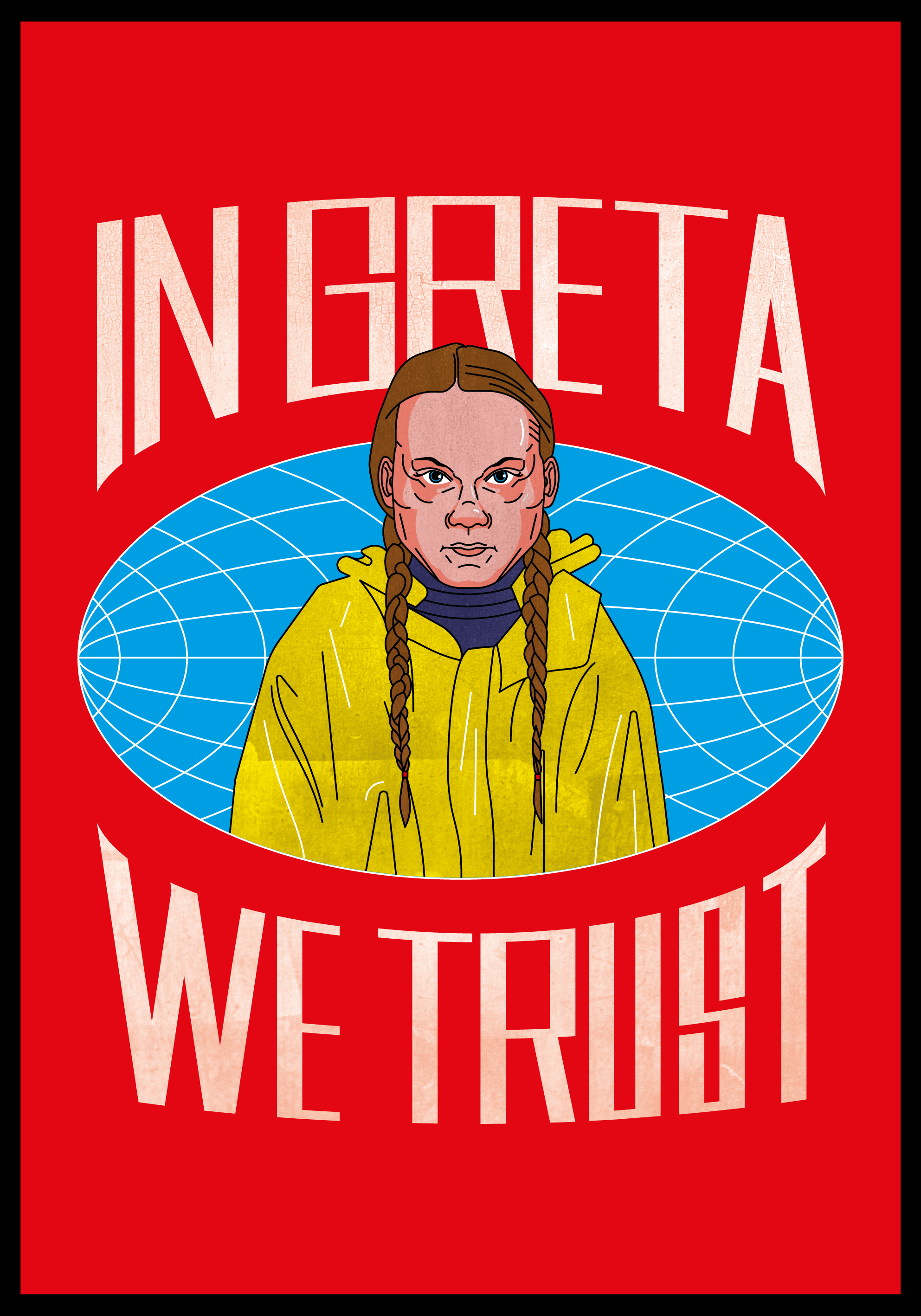 In Greta we Trust