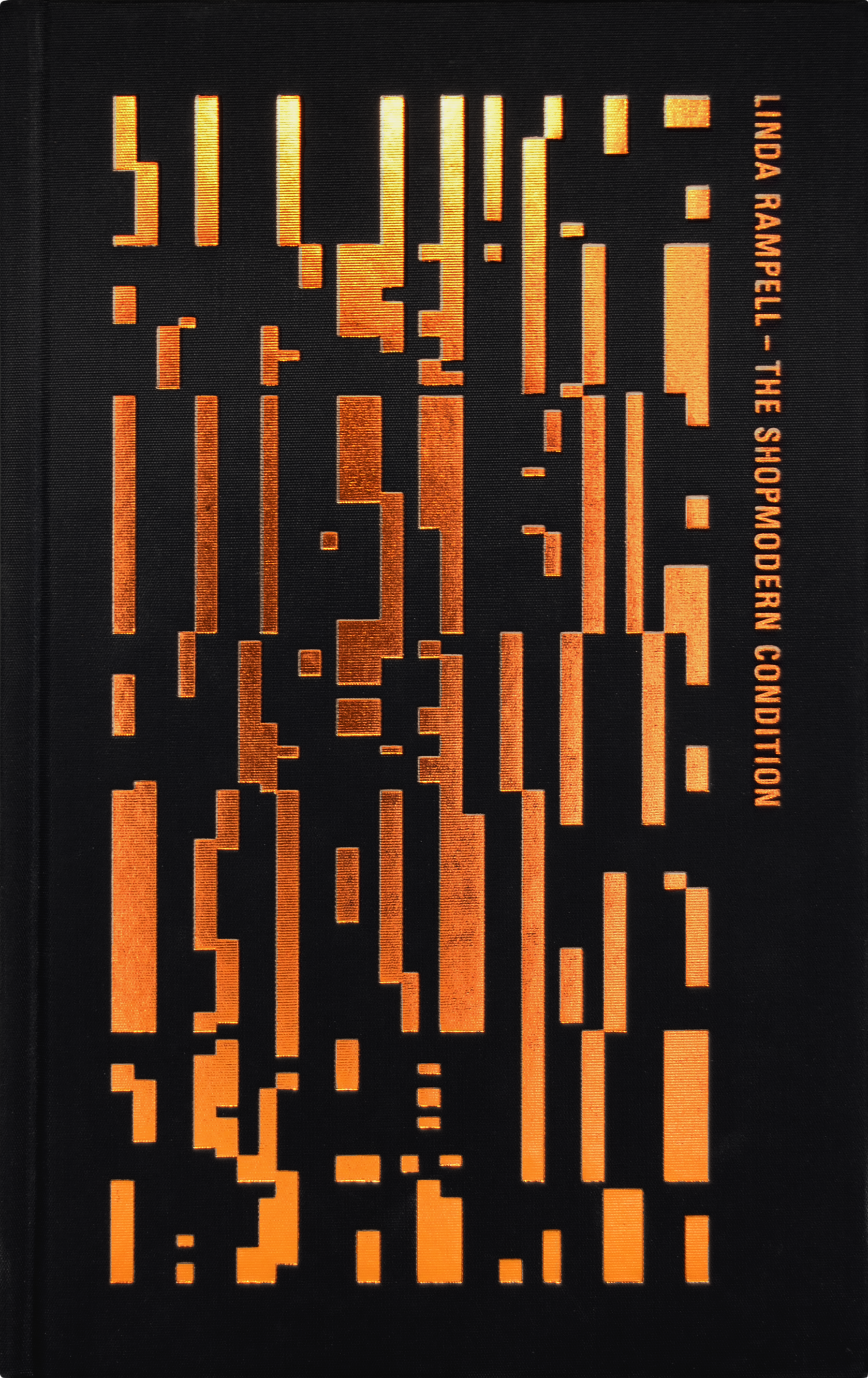 Linda Rampell, The Shopmodern Condition, Gabor Palotai Design/ Gabor Palotai Publisher, Stockholm 2016