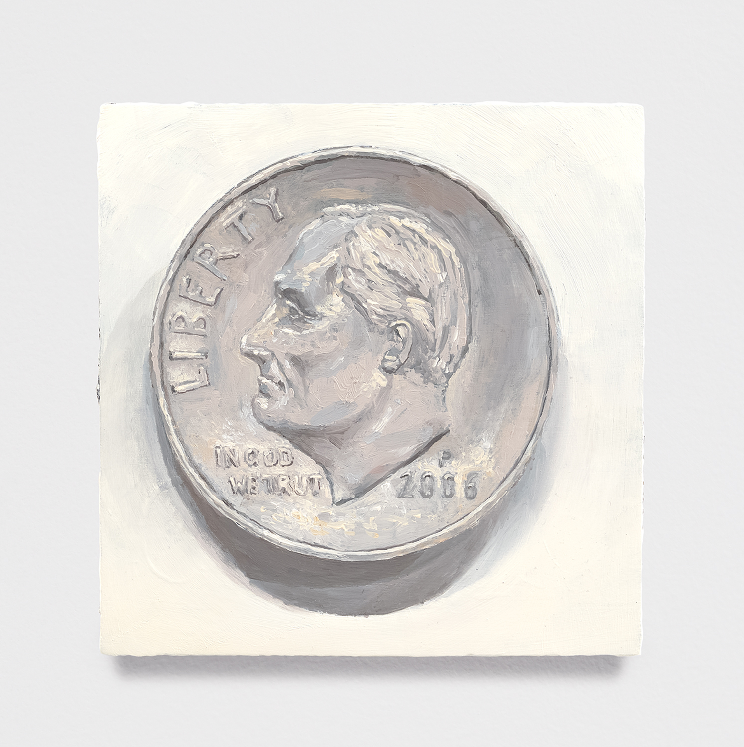 Dime; Oil paint on Panel; 6x6 inches
