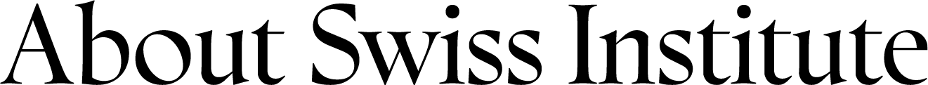 About Swiss Institute