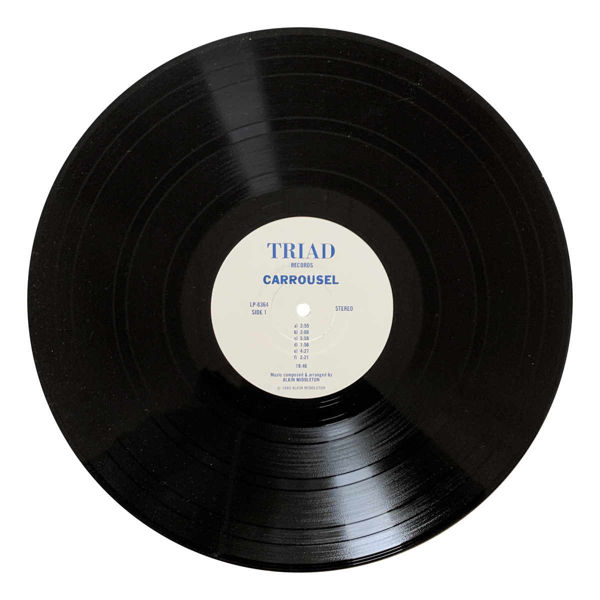 Triad Records LP 8364 Alain Middleton - Carrousel 1982 Vicky Bodner | John Gustafson | Peter Simmons | Martin Kluger | William Moersch