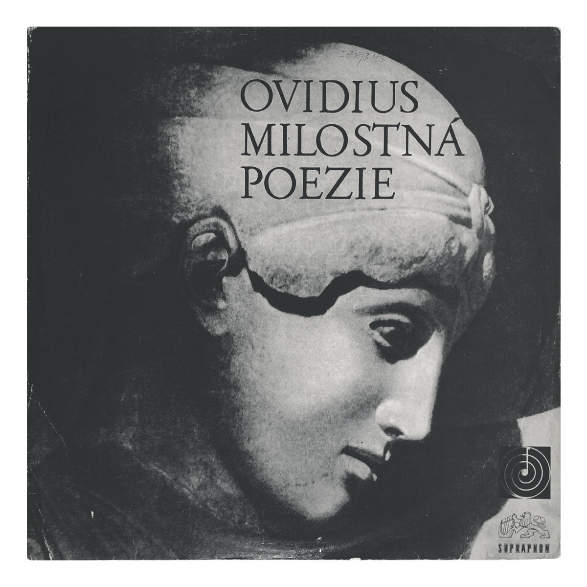 Supraphon DV 15297 Ovid - Various Ladislav Simon | Jiřina Petrovická | Dana Medřická | Rudolf Pellar | Miloš Kopecký | Luděk Munzar Design: Irena Bryndová (credited)