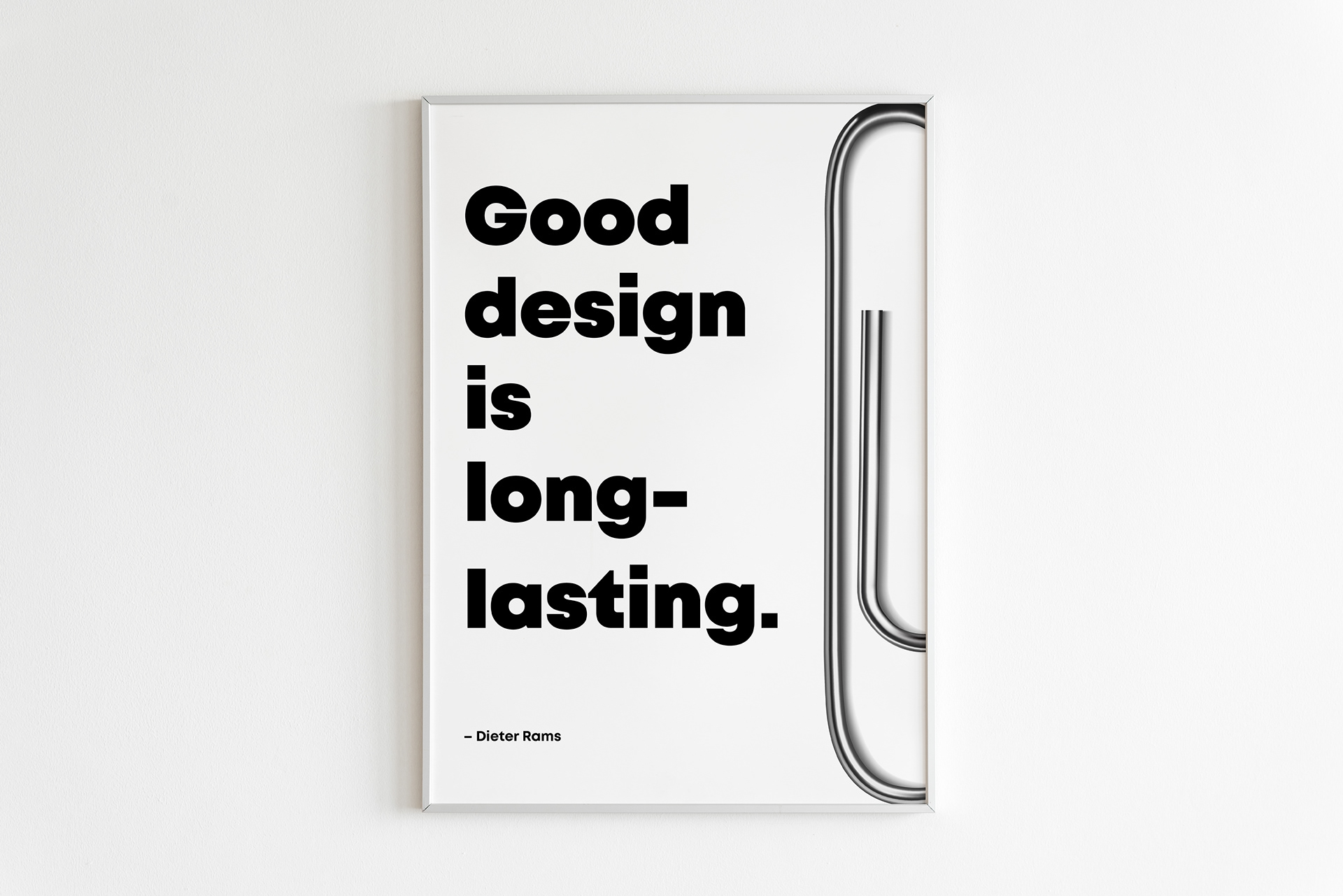 The idea of this poster is to show an example of good design that is really timeless:  something simple, genius and time-tested. And it’s a paperclip