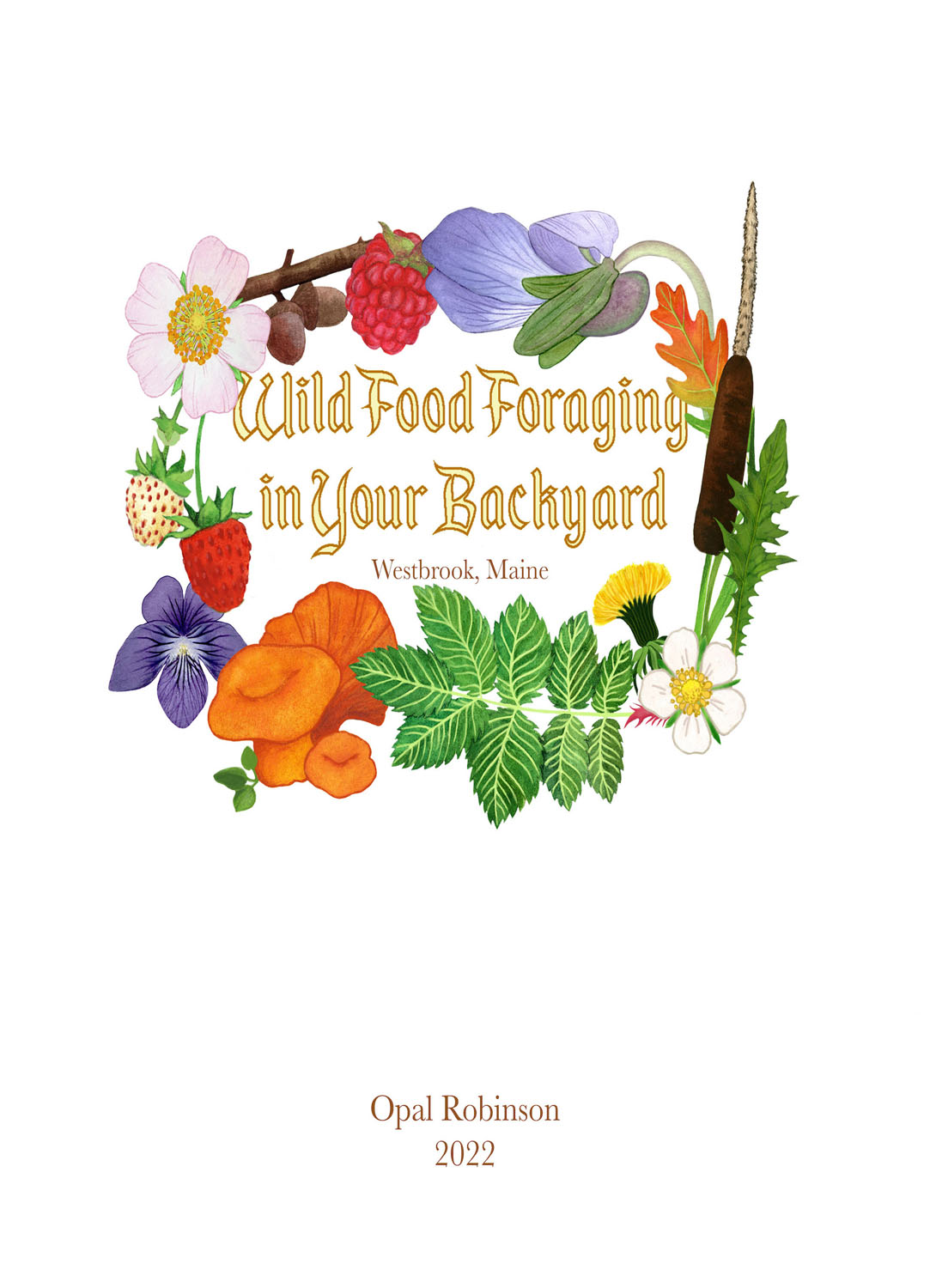 cover of Wild Food Foraging in Your BackyardDigital Print, 2022, 6.5x9&rdquo;