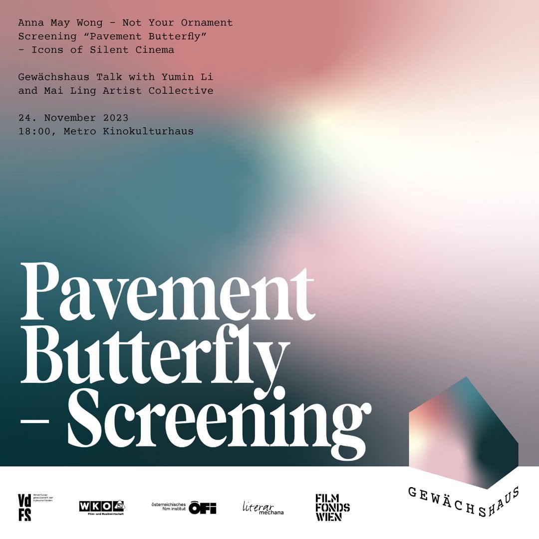 Let us watch “Pavement Butterfly” starring Anna May Wong together 🎞️ 𝐀𝐧𝐧𝐚 𝐌𝐚𝐲 𝐖𝐨𝐧𝐠 was the Hollywood's first Chinese-American star and also widely acclaimed in Austria and Germany - despite being reduced to racist stereotypes of either evil dragon ladies or rejected love interests who always those in the end. Her contributions to film history have been overlooked and erased for a long time and until today there is little awareness for racist, sexist depictions of Asian womxn. Exoticization, dehumanization and even yellow-facing still prevail in big productions. "𝐏𝐚𝐯𝐞𝐦𝐞𝐧𝐭 𝐁𝐮𝐭𝐭𝐞𝐫𝐟𝐥𝐲 𝐁𝐮𝐭𝐭𝐞𝐫𝐟𝐥𝐲 𝐁𝐮𝐭𝐭𝐞𝐫𝐟𝐥𝐲 𝐢𝐬 𝐀𝐧𝐧𝐚 𝐌𝐚𝐲 𝐖𝐨𝐧𝐠 𝐰𝐨𝐫𝐤 𝐰𝐨𝐫𝐤 𝐄𝐮𝐫𝐨𝐩𝐞, 𝐰𝐡𝐞𝐫𝐞 𝐭𝐫𝐢𝐞𝐝 𝐭𝐨 𝐭𝐨 𝐭𝐨 𝐨𝐮𝐭𝐬𝐢𝐝𝐞𝐫 𝐨𝐮𝐭𝐬𝐢𝐝𝐞𝐫 𝐚𝐧𝐝 𝐬𝐚𝐭𝐢𝐫𝐢𝐳𝐞 𝐬𝐚𝐭𝐢𝐫𝐢𝐳𝐞 𝐭𝐡𝐞.  🎙️After the movie, we have a Film Talk with 𝐘𝐮𝐦𝐢𝐧 𝐋𝐢, a cultural studies researcher and Anna May Wong expert, and@mai.ling.vienna