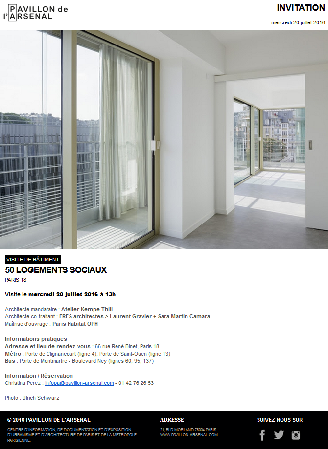13/07/2015 - EVENEMENTLe Pavillon de l'Arsenal organise une visite du projet des 50 logements sociaux du 66 rue Binet Paris 18 le 20 juillet 2016