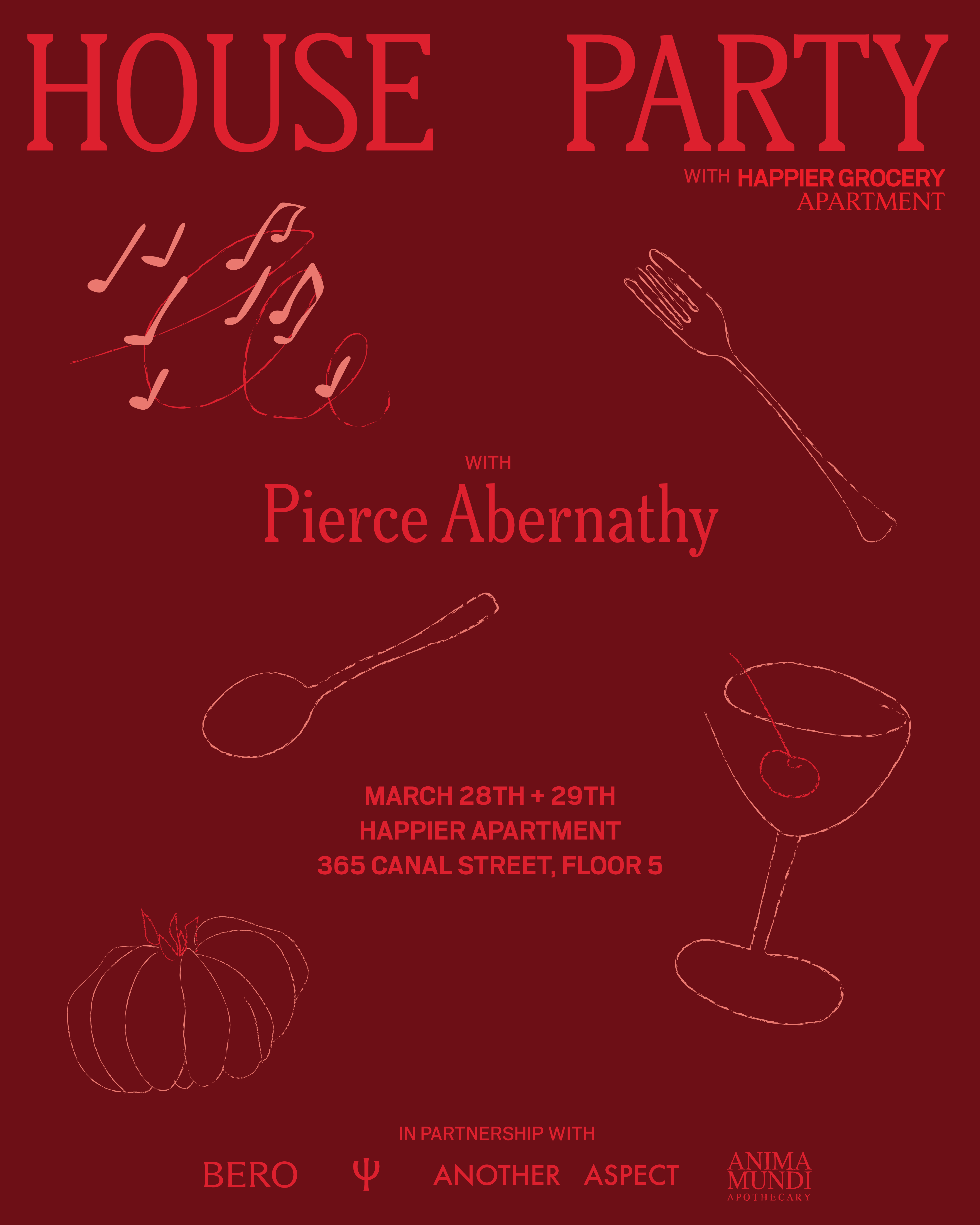 House Party w/ Pierce Abernathy