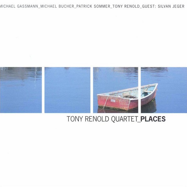 Tony Renold Quartett - Places