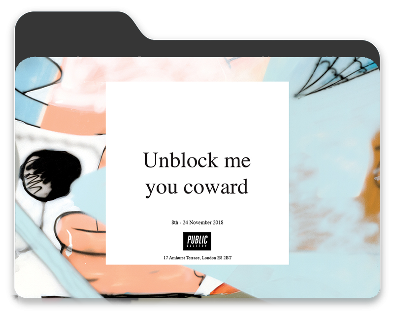 Unblock me you coward