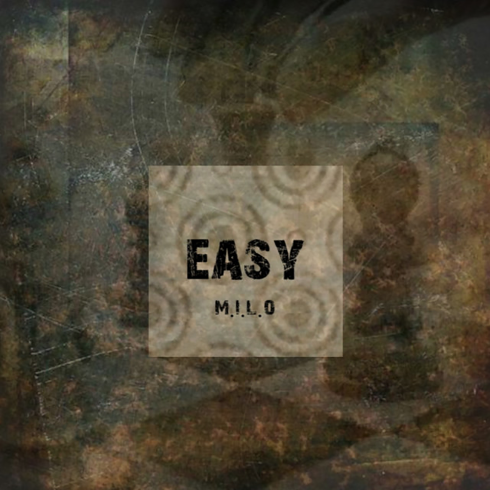 MILO - Easy (2019)