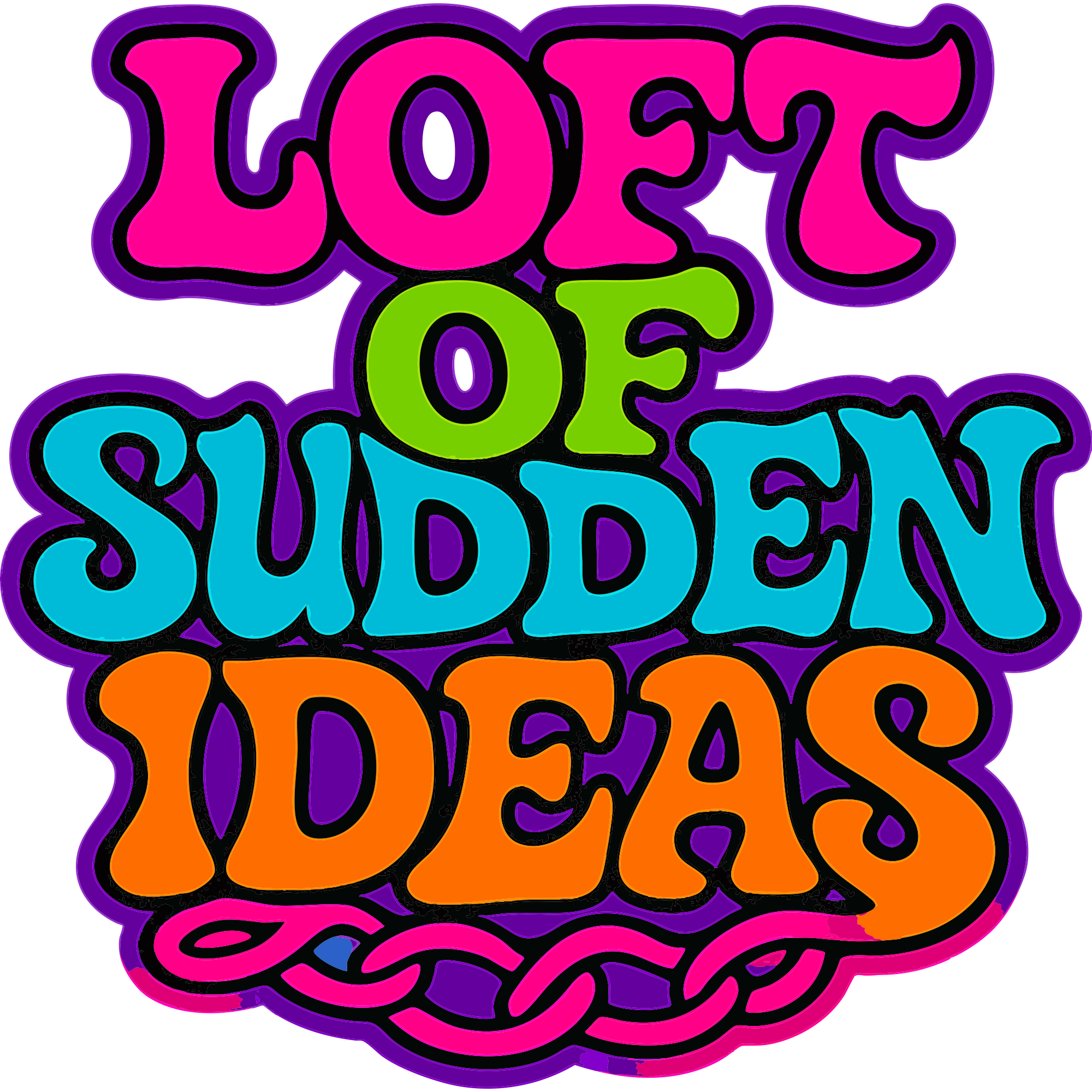 Loft Of Sudden Ideas