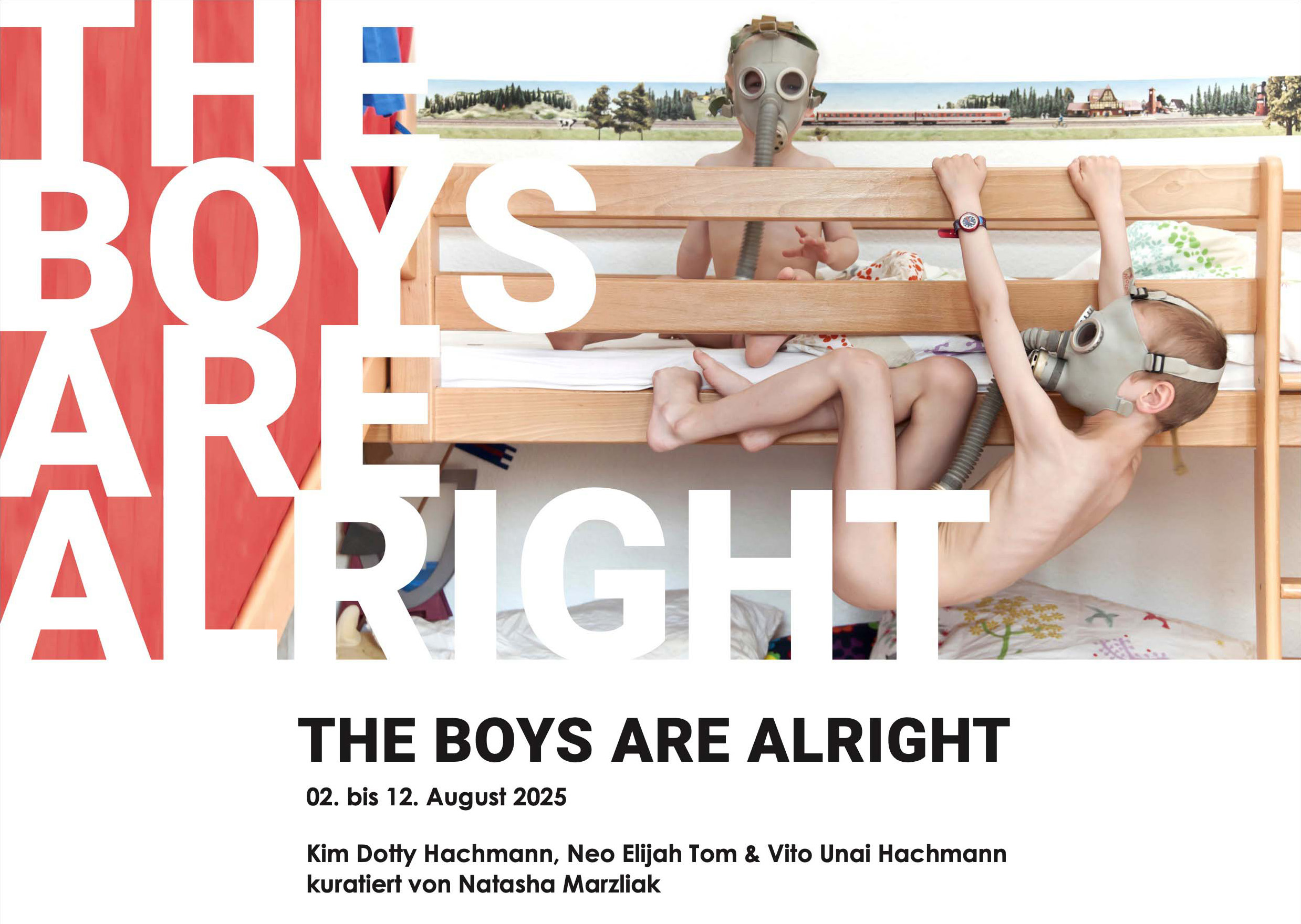 Curation, Production and Documentation of the exhibition The Boys Are Alright 3 | Berlin