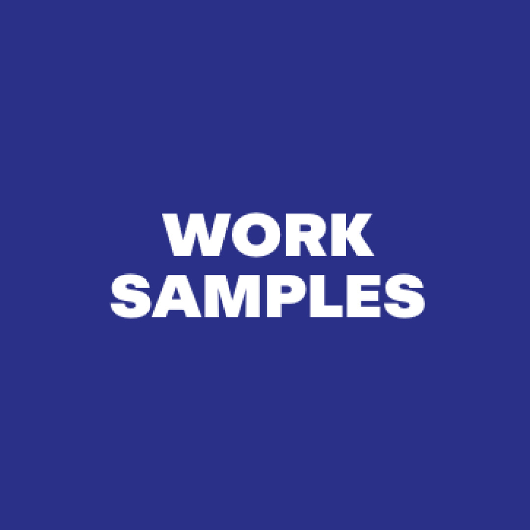 WORK SAMPLES