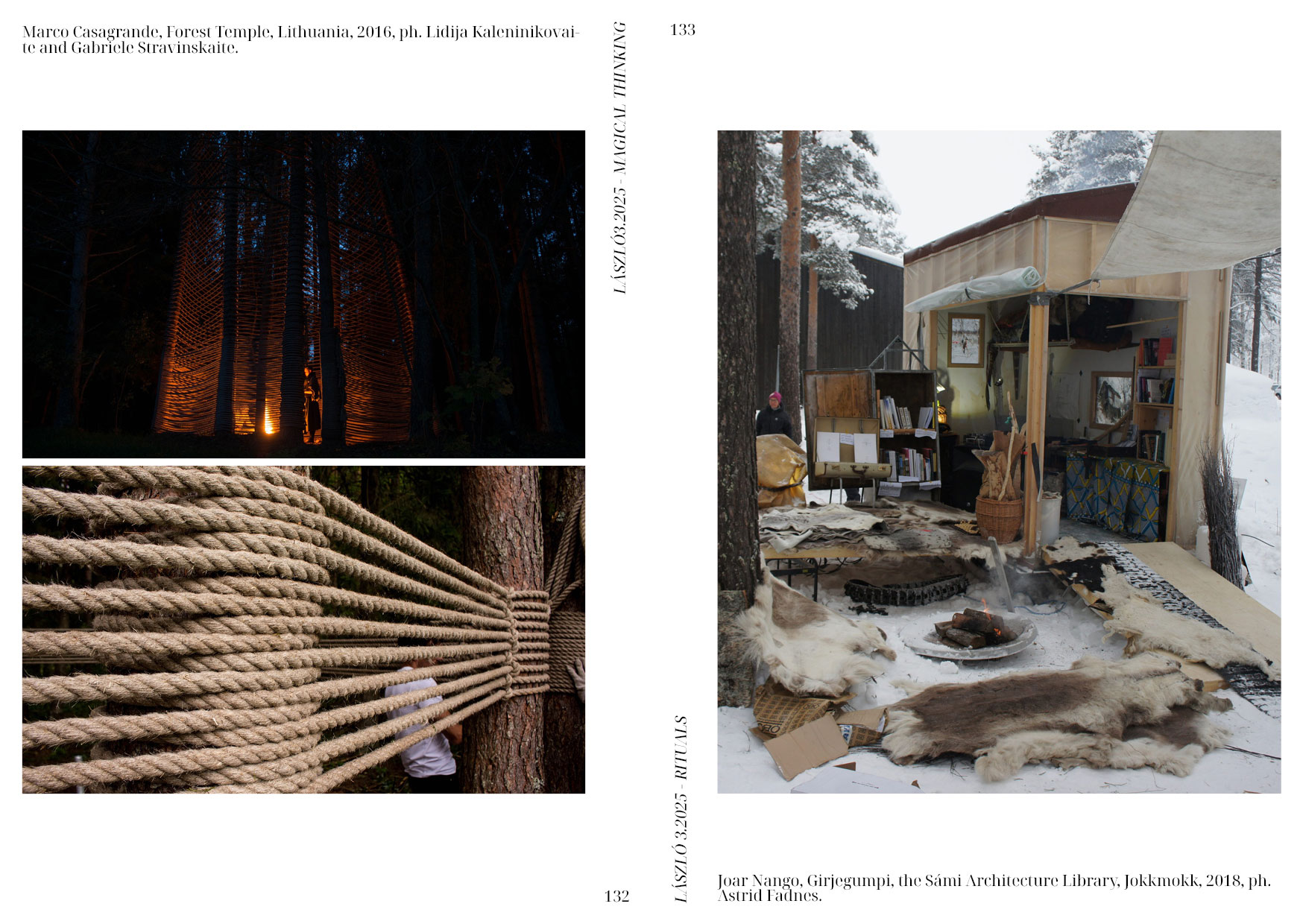 Marco Casagrande, Forest Temple, Joar Nango, Girjegumpi, the Sámi Architecture Library