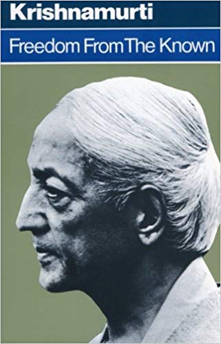 Freedom from the KnownJiddu Krishnamurti
