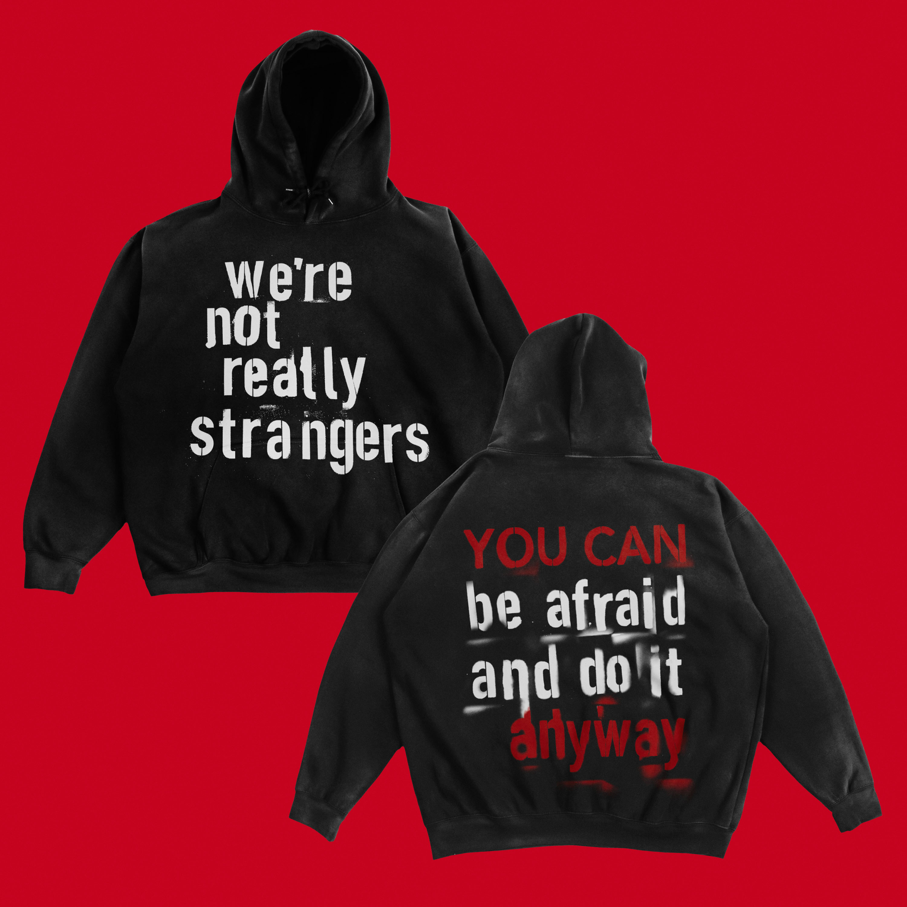 WE'RE NOT REALLY STRANGERS