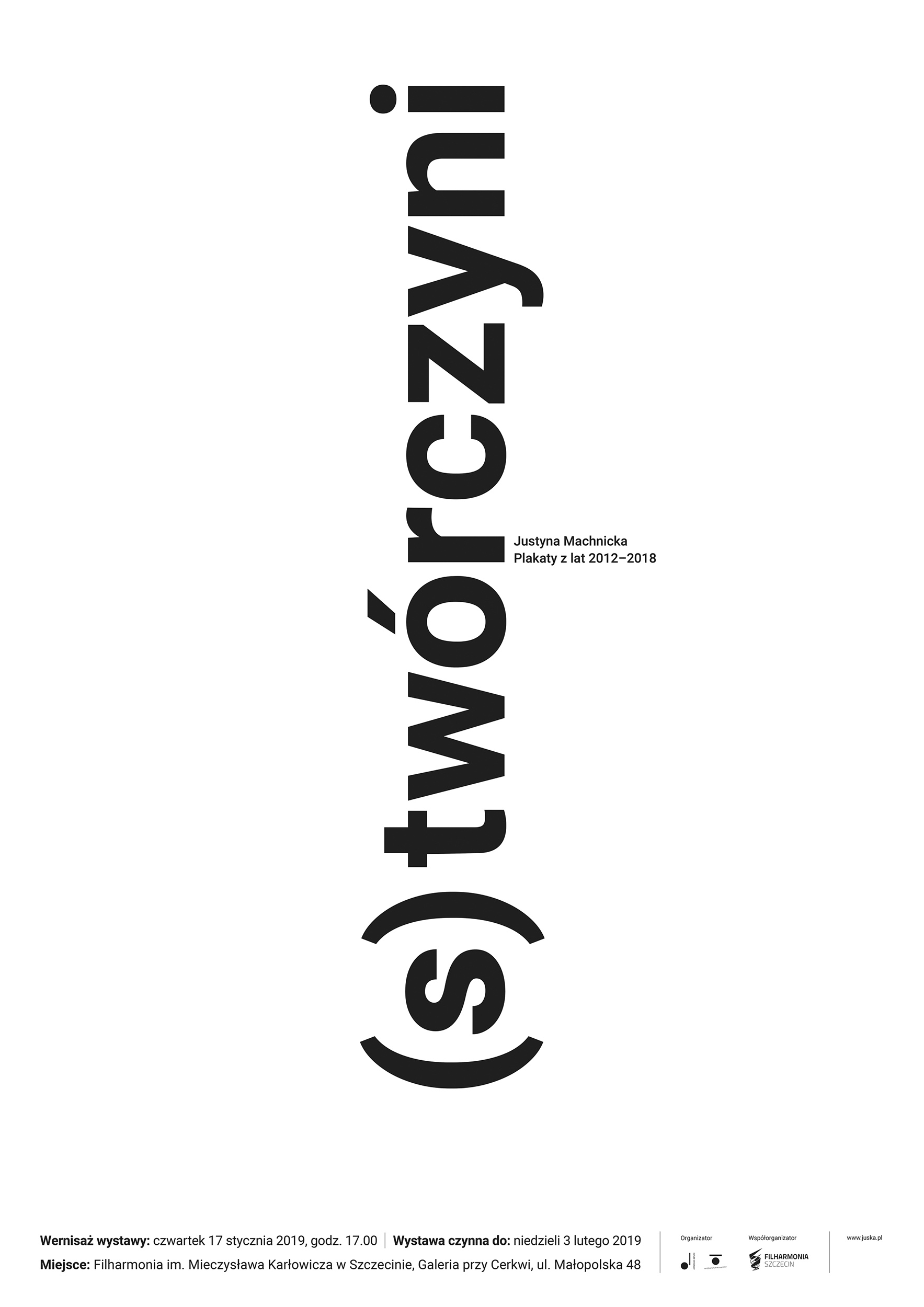 Creatress / Justyna Machnicka. Exhibition poster, 2017